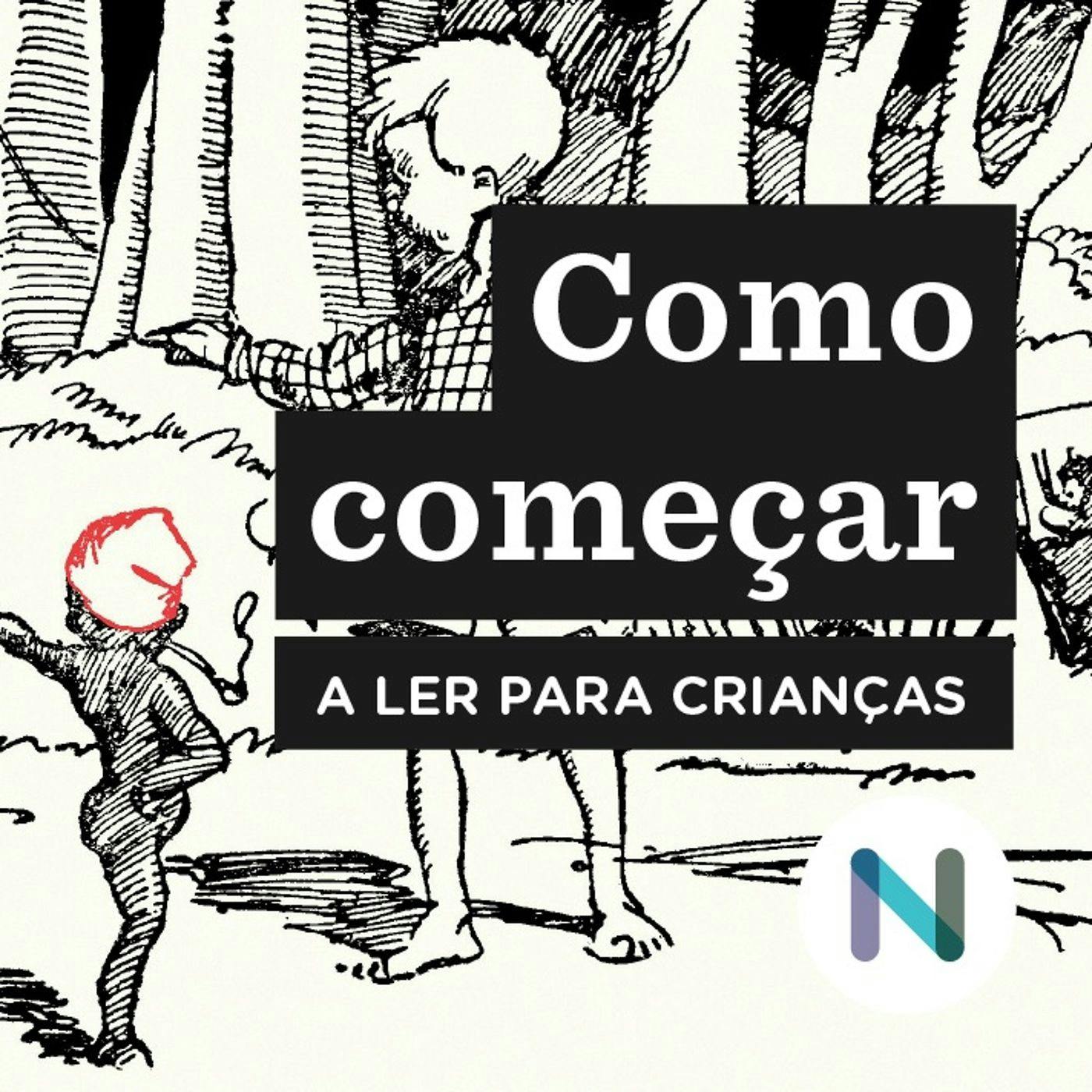 Como começar a ler para crianças: a obra de Monteiro Lobato