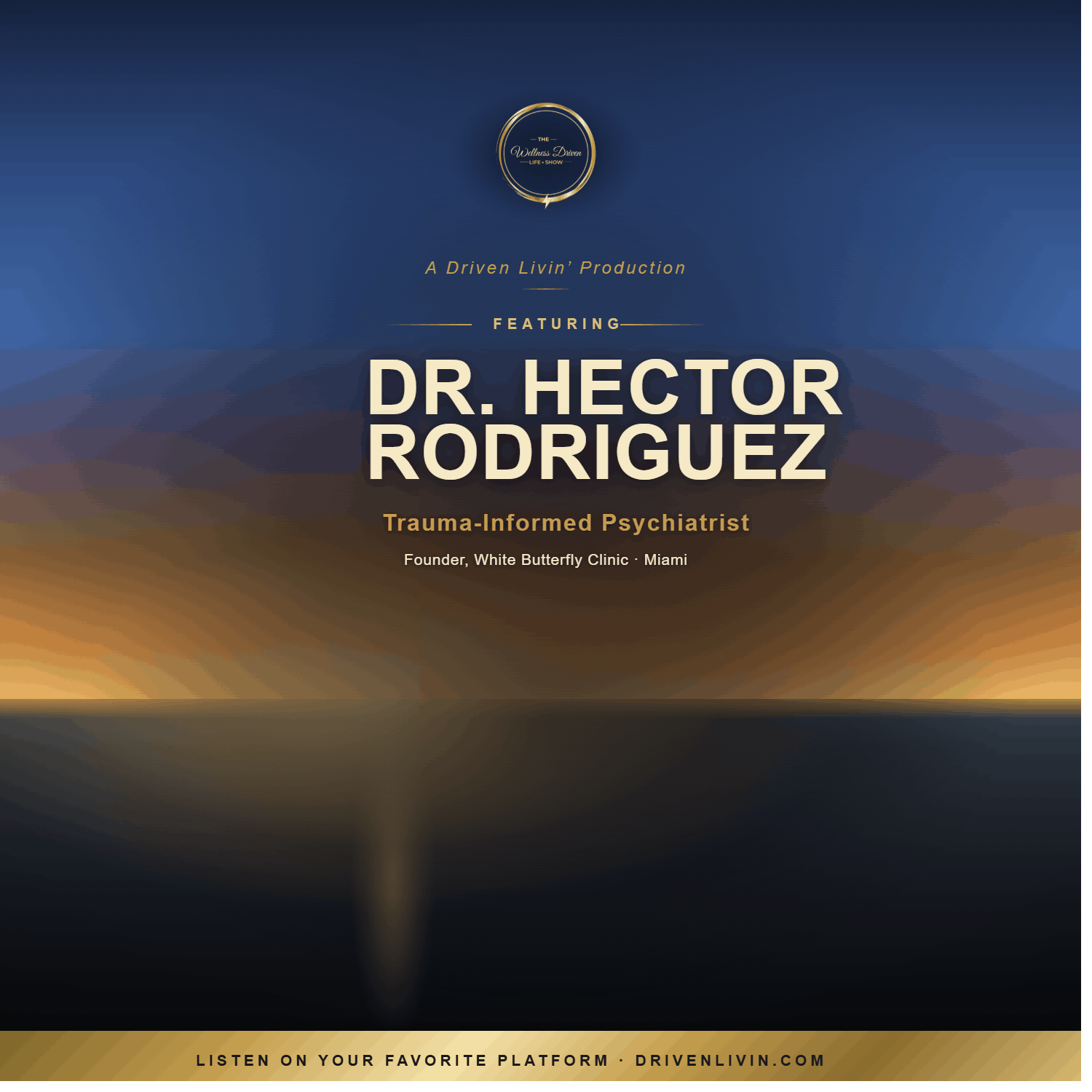 Trauma on Your Brain Scan: Nutritional Psychiatry with Dr. Hector Rodriguez​ episode artwork