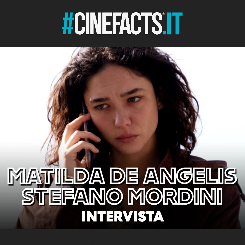 Matilda De Angelis, Stefano Mordini e La lezione - Intervista