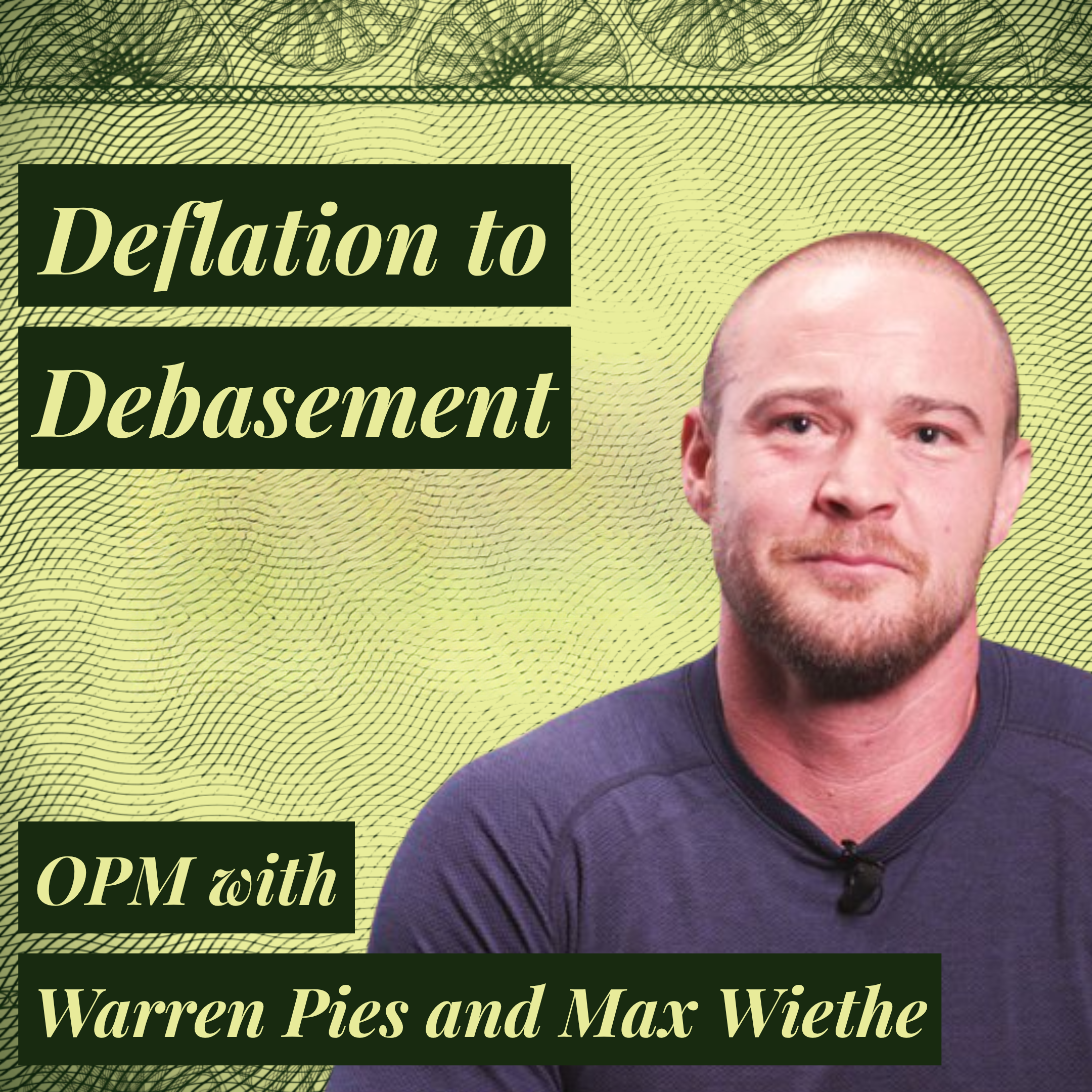 The Market Has Moved from Deflation to Debasement | Warren Pies