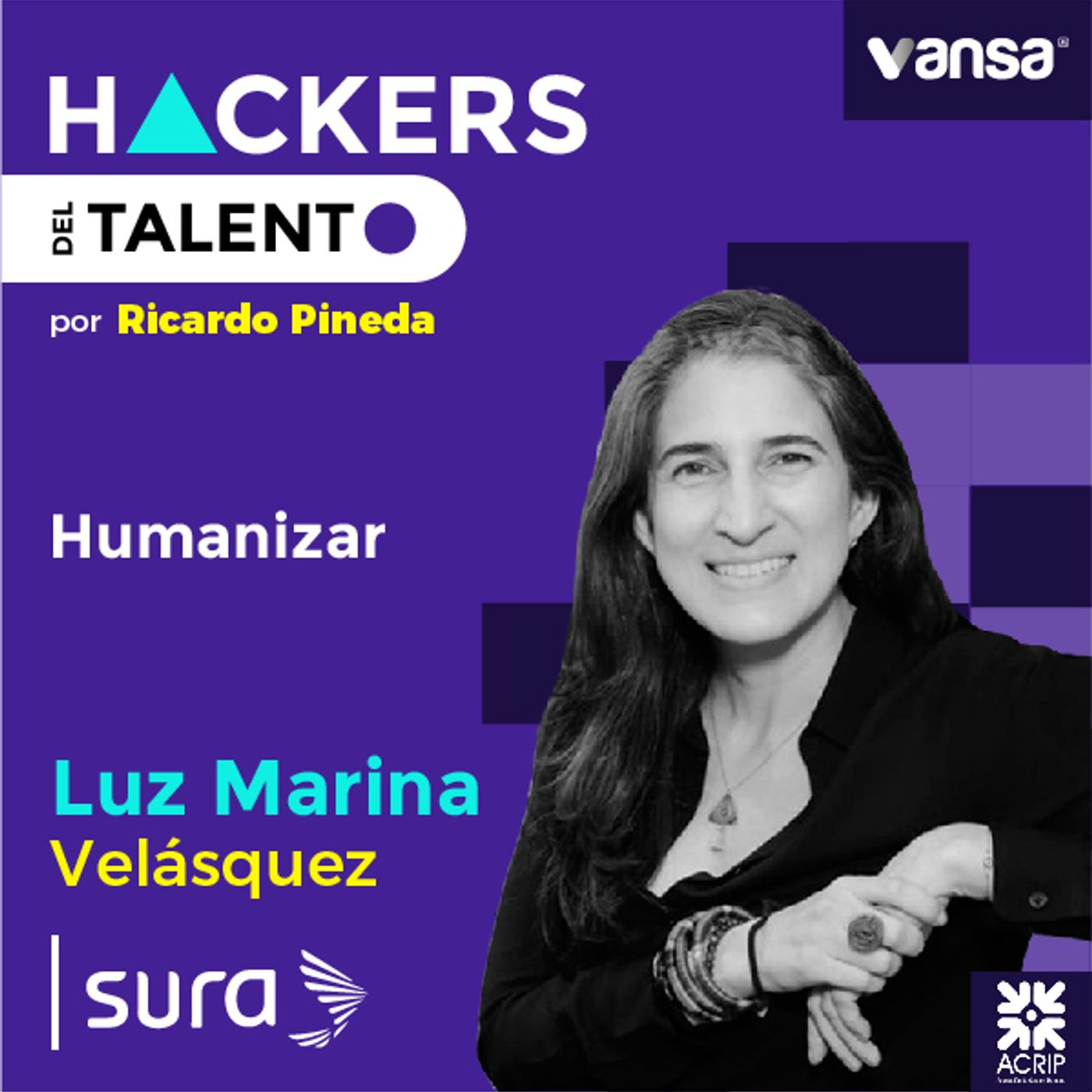 016. Ser Humanos - Luz Marina Velásquez (Sura Colombia) - Lado A episode artwork