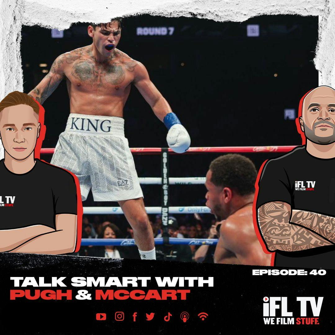 RYAN GARCIA DROPS DEVIN HANEY 3 TIMES IN EPIC DECISION WIN! - TALK SMART WITH PUGH & McCART EP: 40