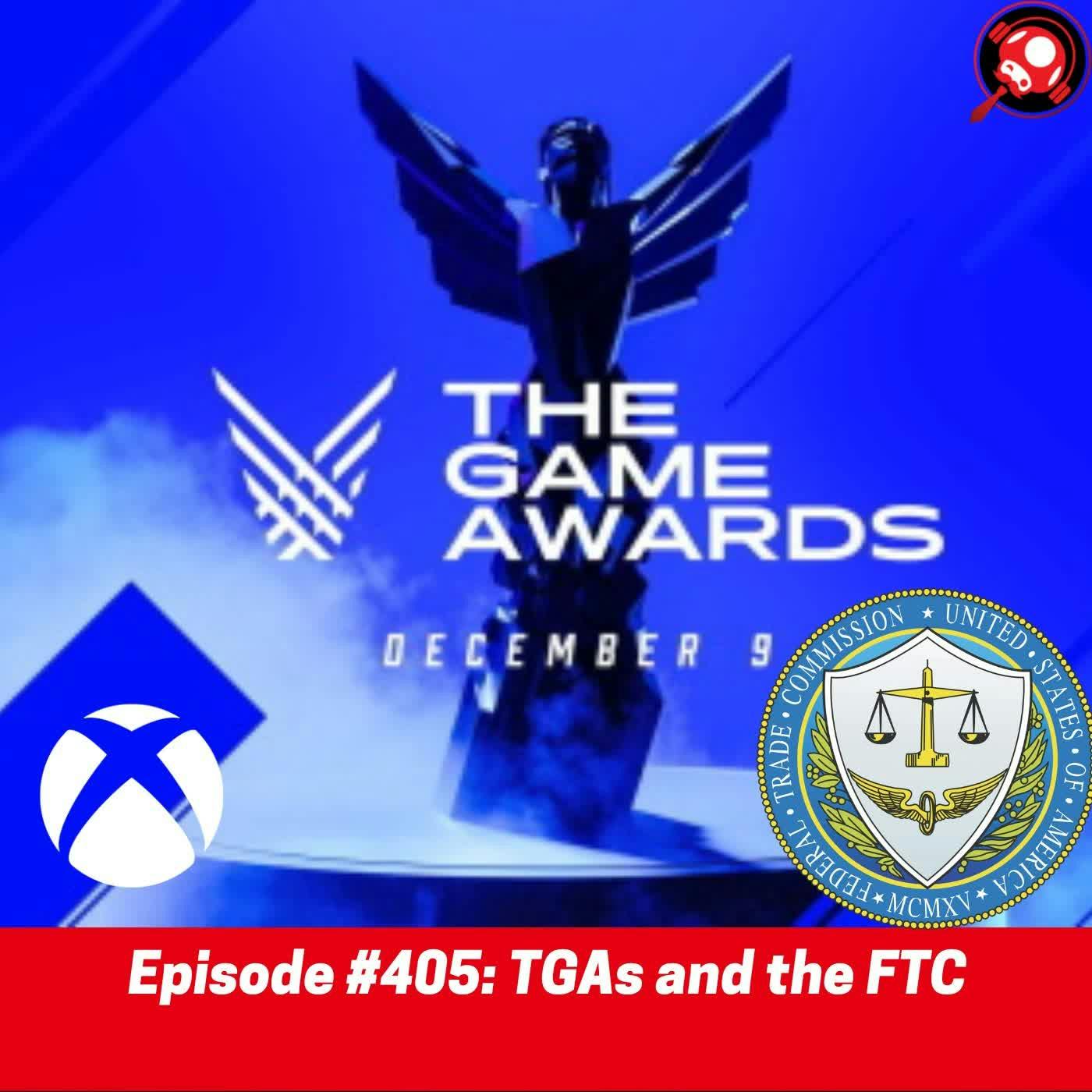 #405: TGAs and the FTC