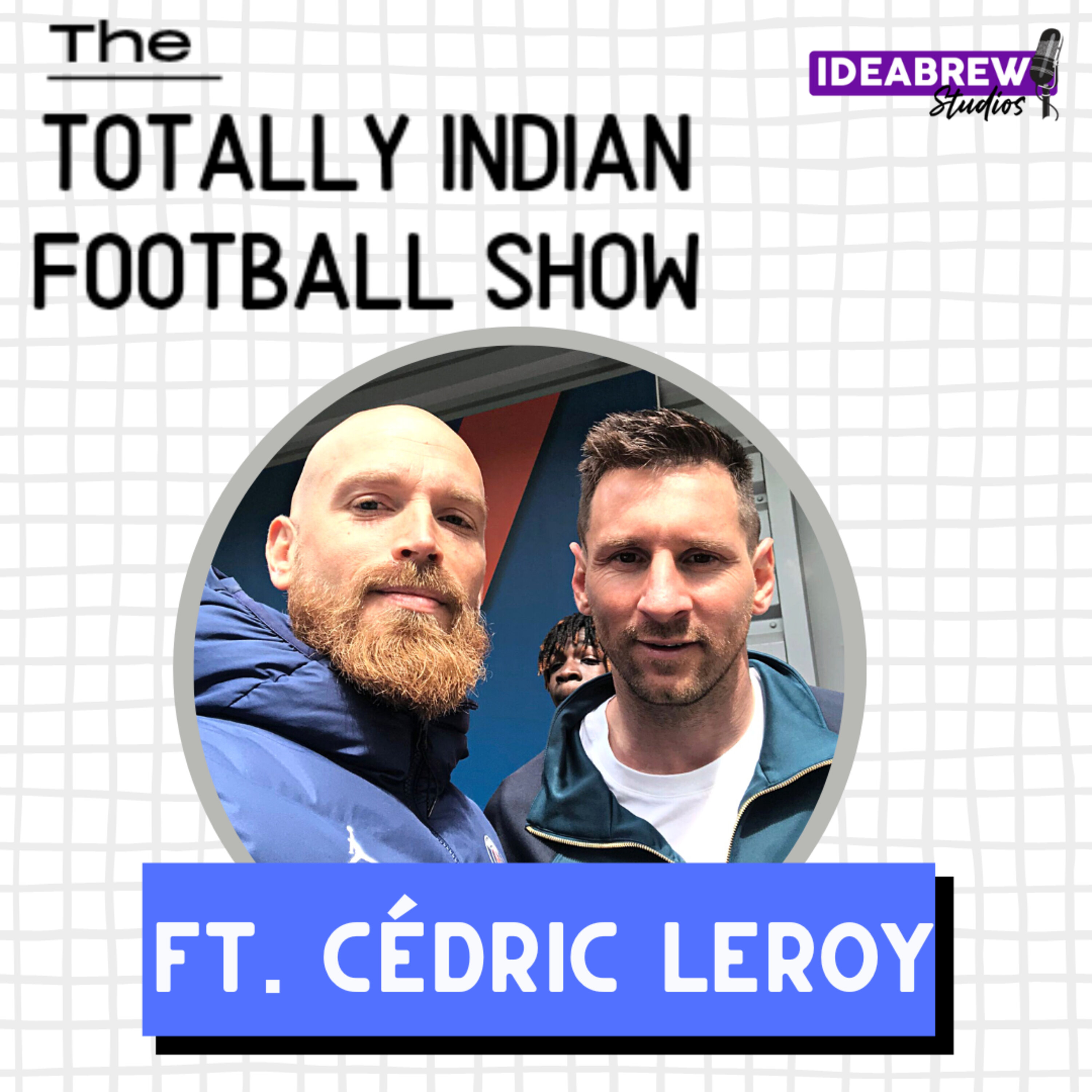 The Totally Indian Football Show by Humans of Indian Football