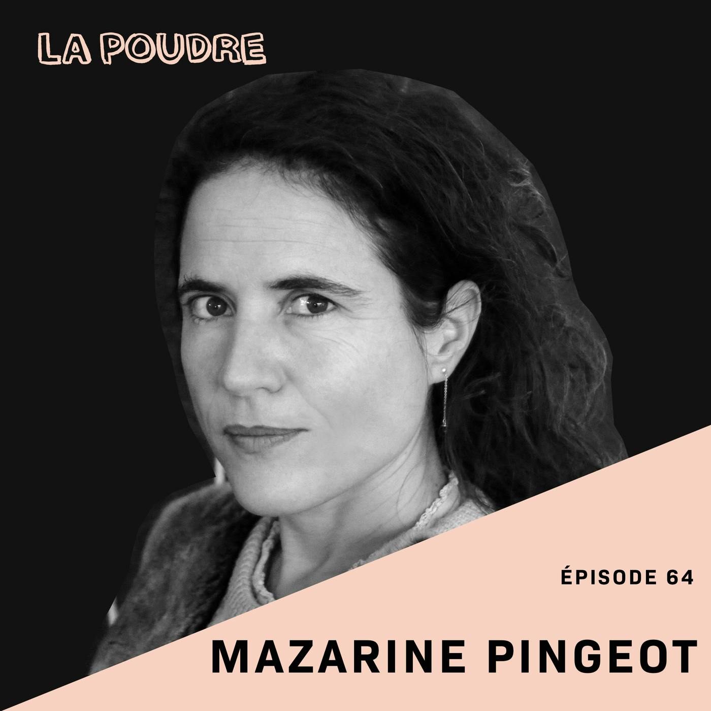 Épisode 64 - Mazarine Pingeot