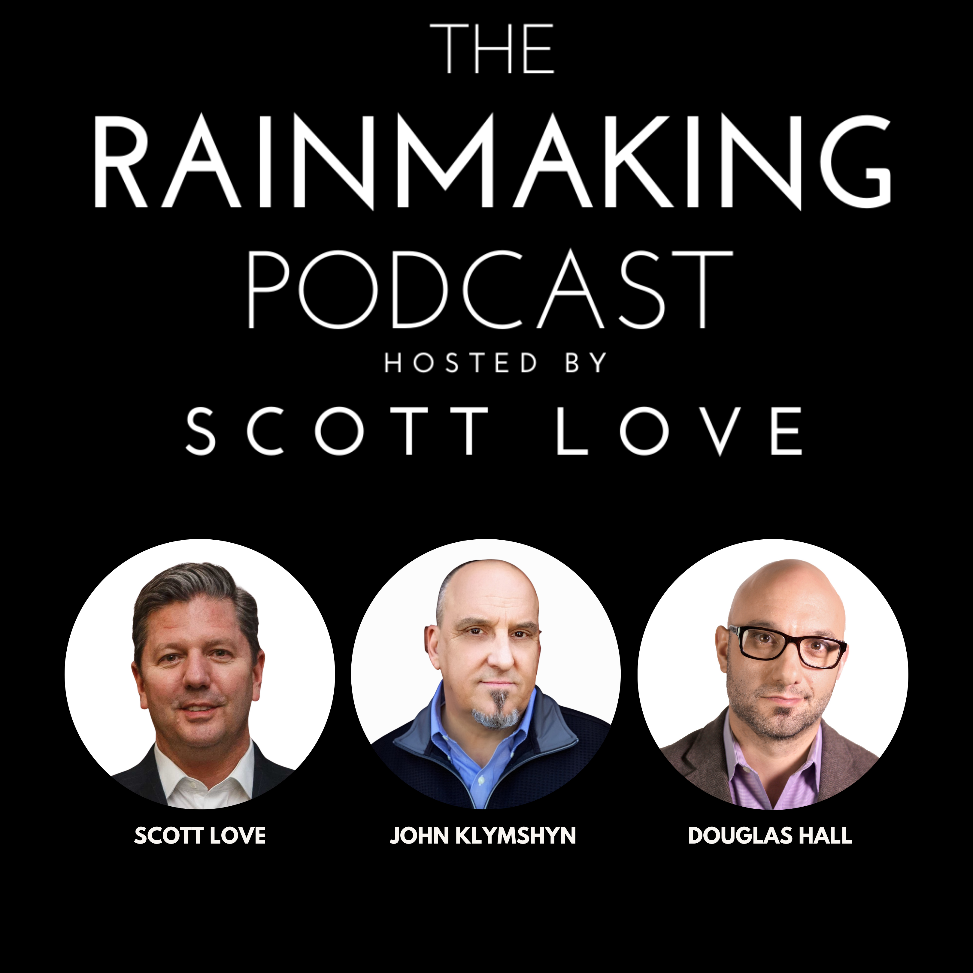 The Rainmaking Podcast