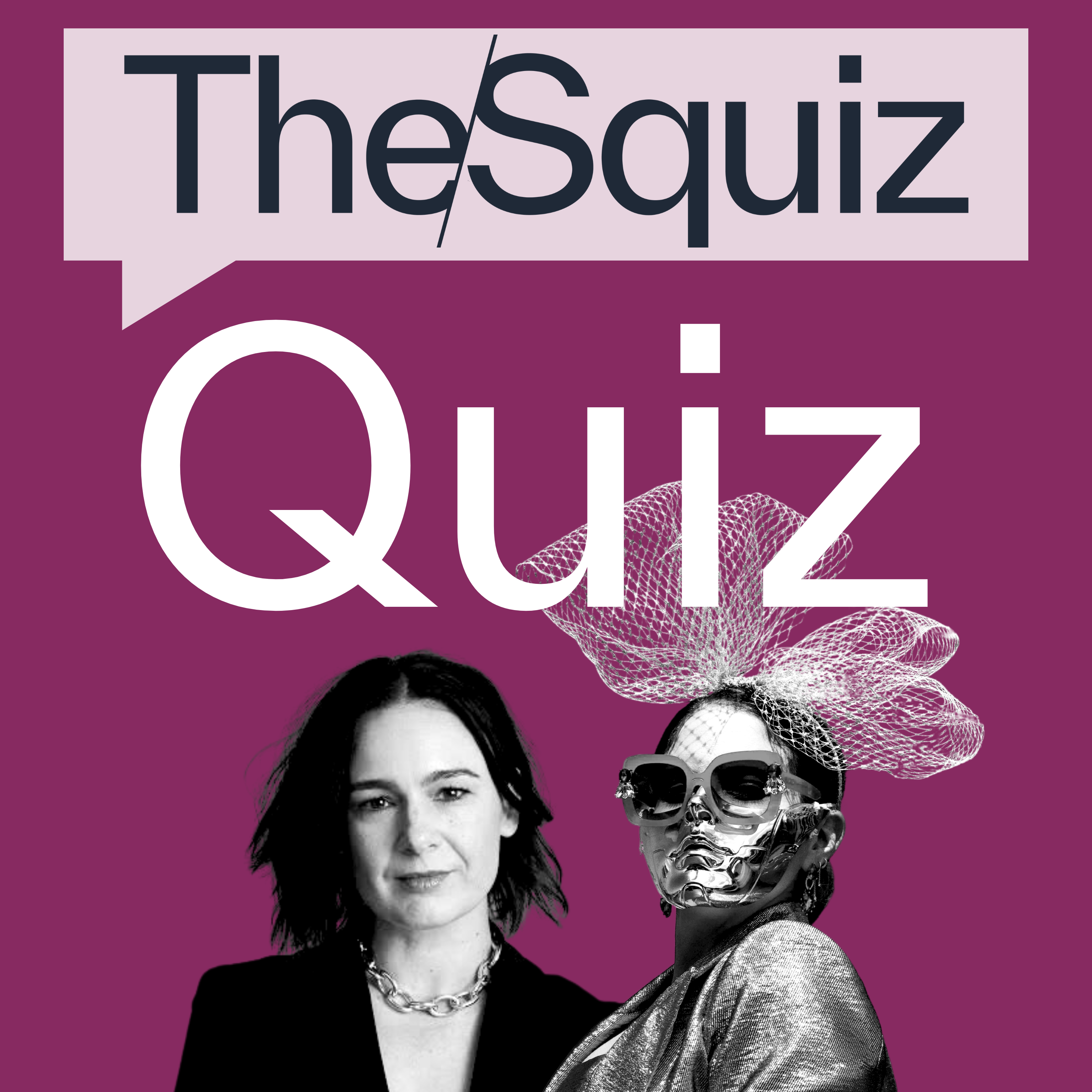 The Squiz Quiz w/ Fashion Critical and Lauren Sams