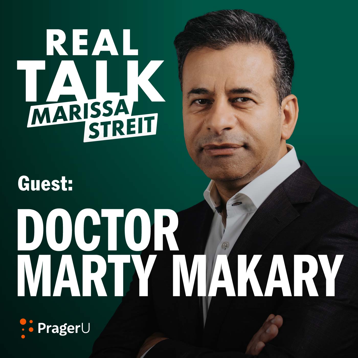 Dr. Marty Makary on Eye-Opening Discoveries in Health and Medicine
