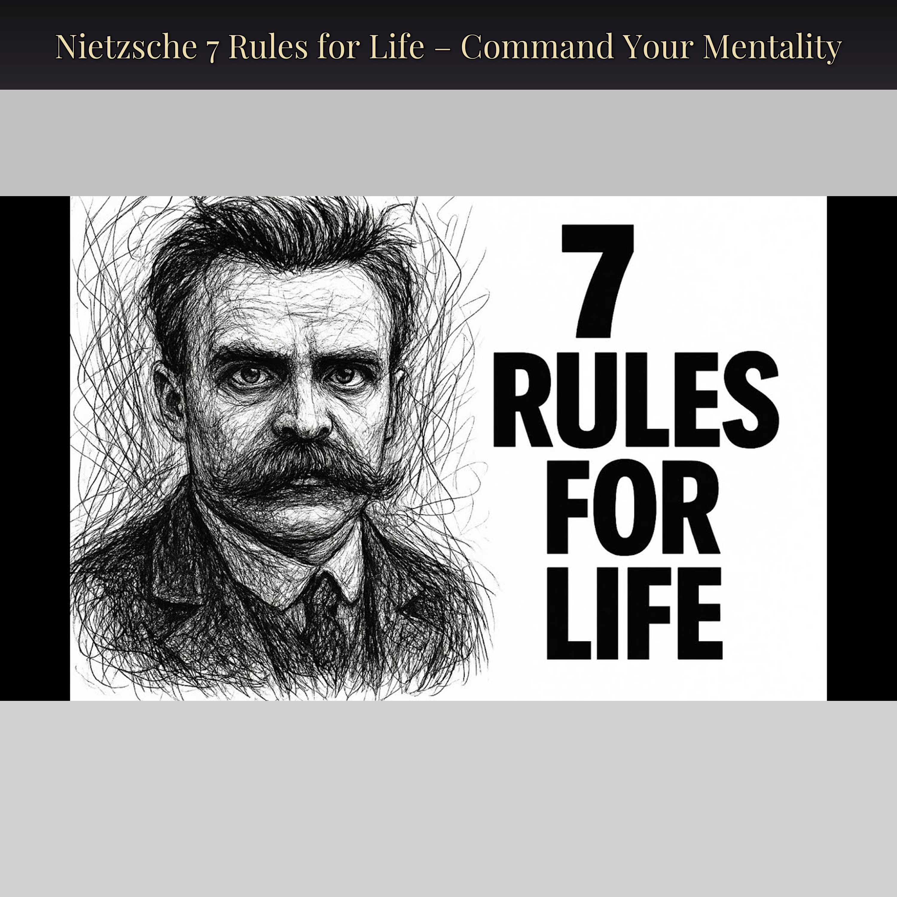 Nietzsche 7 Rules for Life – Command Your Mentality