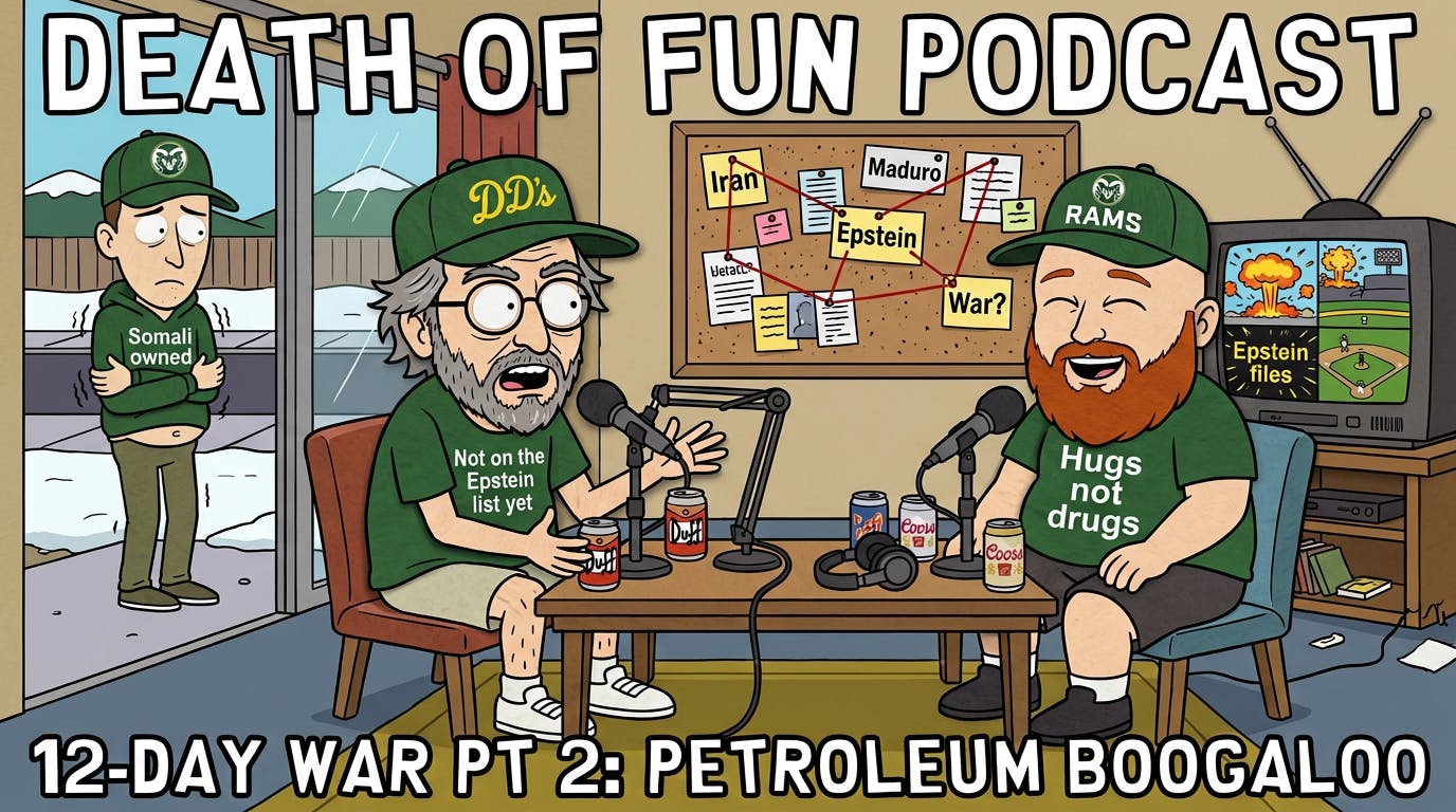 12 Day War Part 2: Petroleum Boogaloo | Death of Fun 12 Day War Part 2: Petroleum Boogaloo | Death of Fun