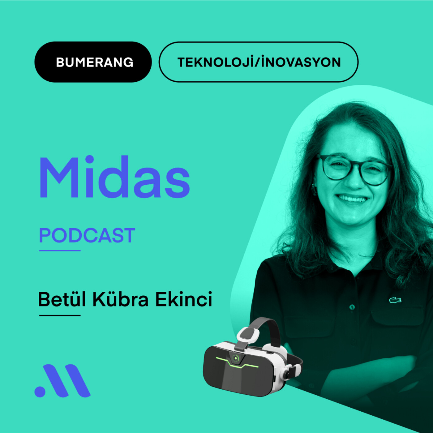 Midas Bumerang #5 / Yapay zeka teknolojileri (w/ Betül Kübra Ekinci)