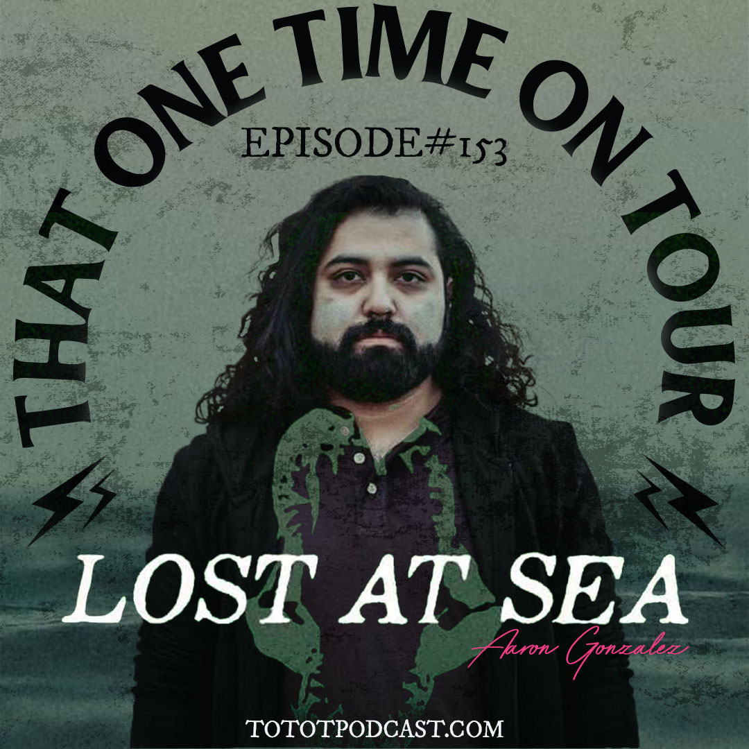 That One Time On Tour