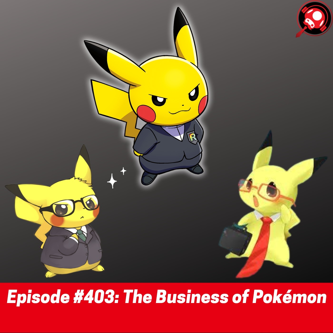 #403: The Business of Pokémon episode artwork