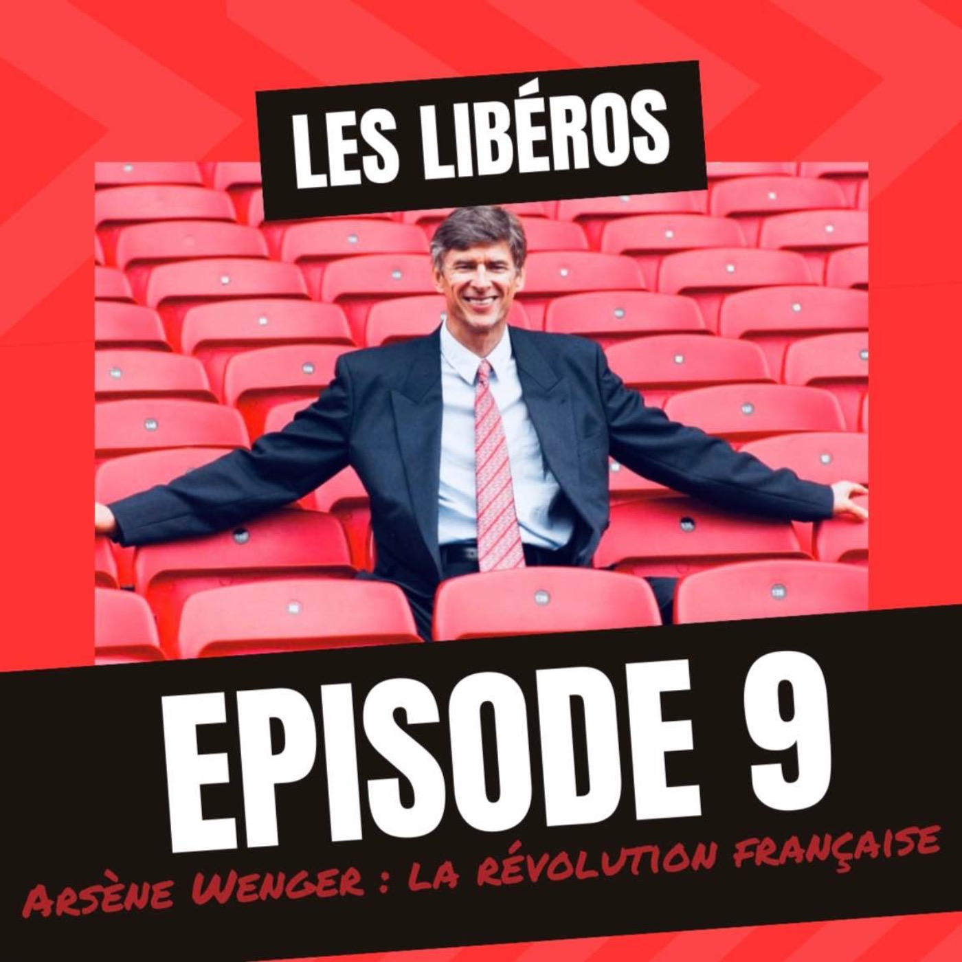 Invincibles - Arsène Wenger : La Révolution française ! - Épisode 9