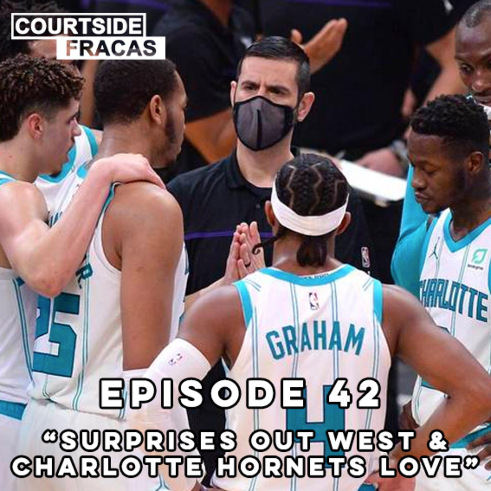42: Surprises Out West & Charlotte Hornets Love episode artwork