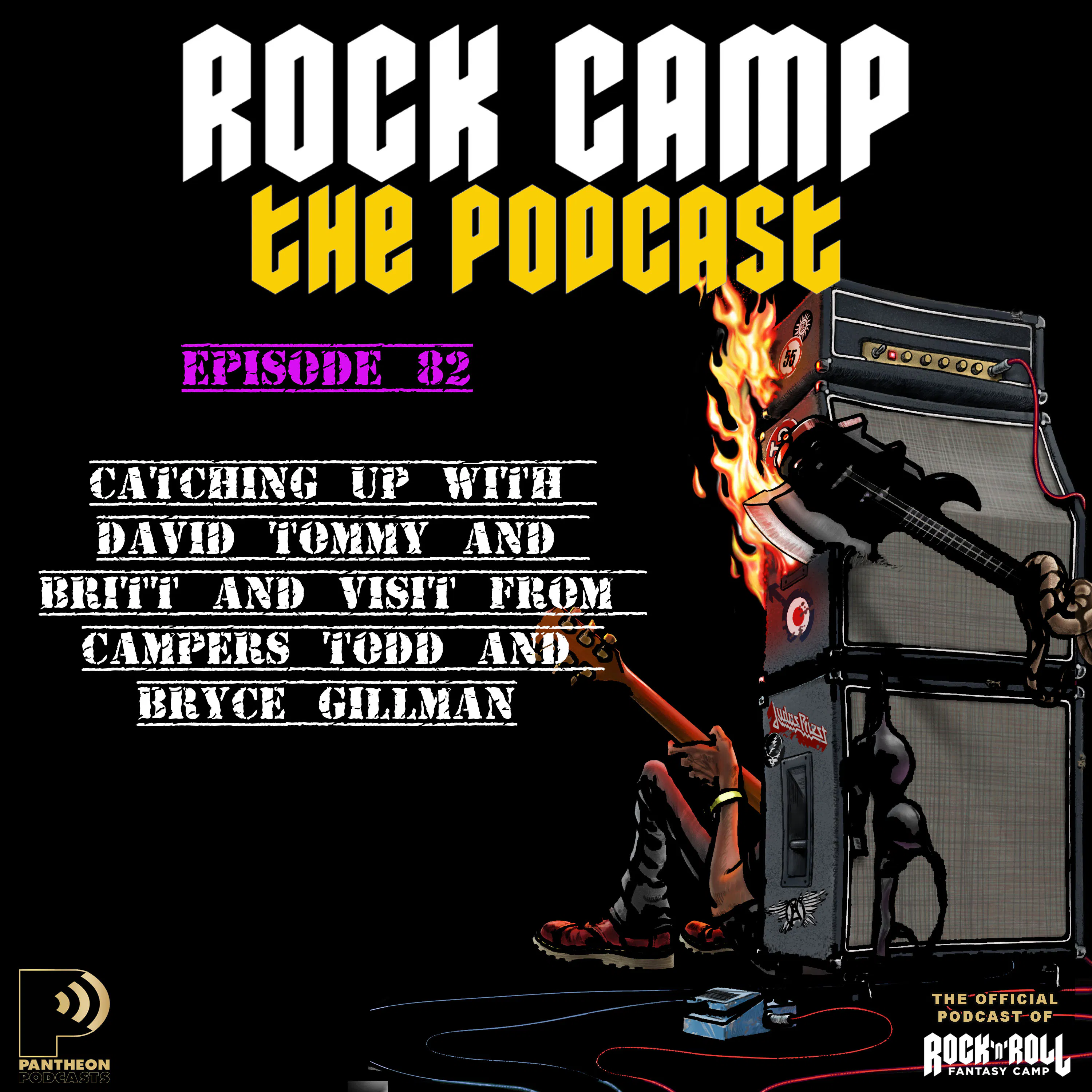 Episode 82: Catching Up with David, Tommy and Britt and Visit from Campers Todd and Bryce Gillman episode artwork