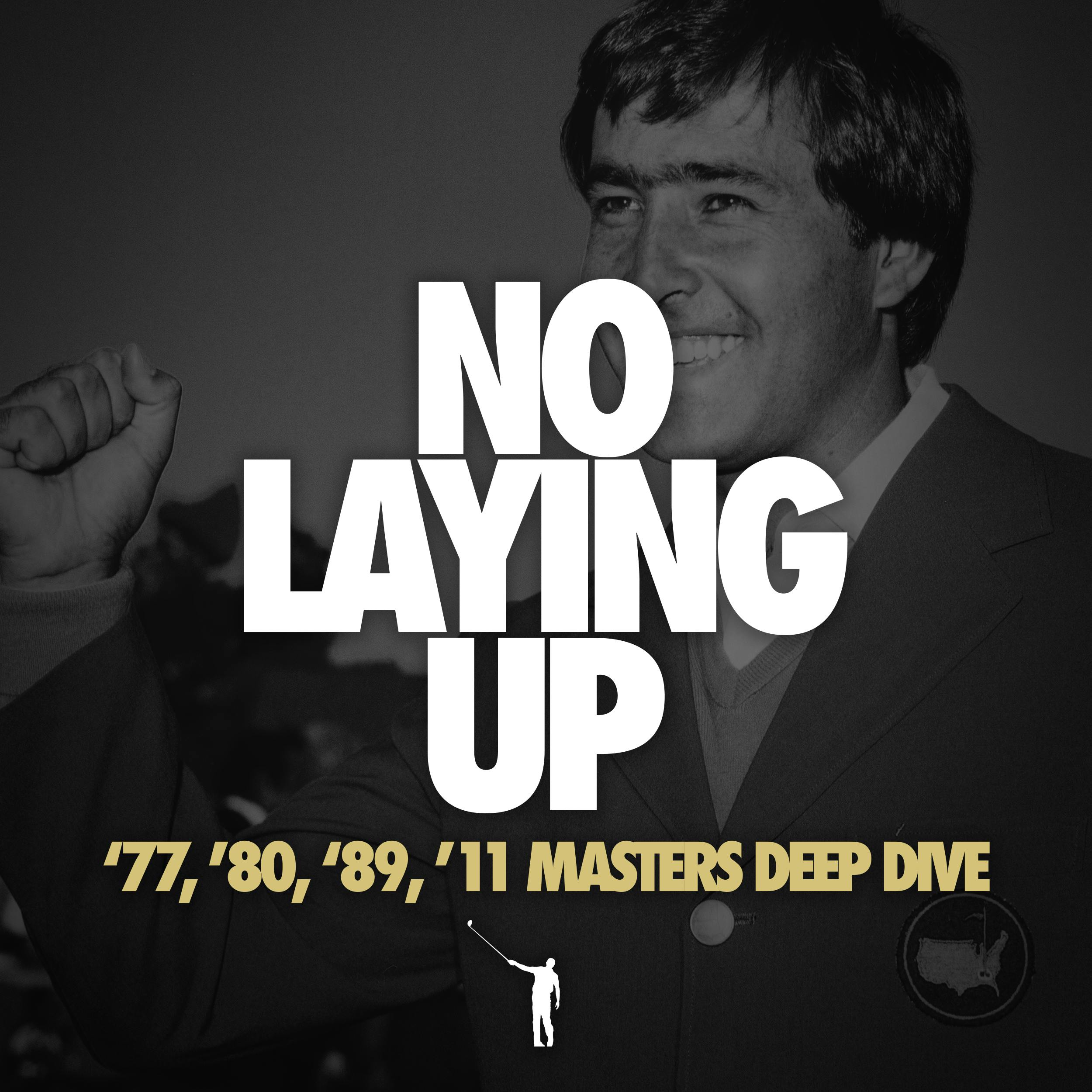 814 - Masters Deep Dives - ’77, ’80, ’89, ’11