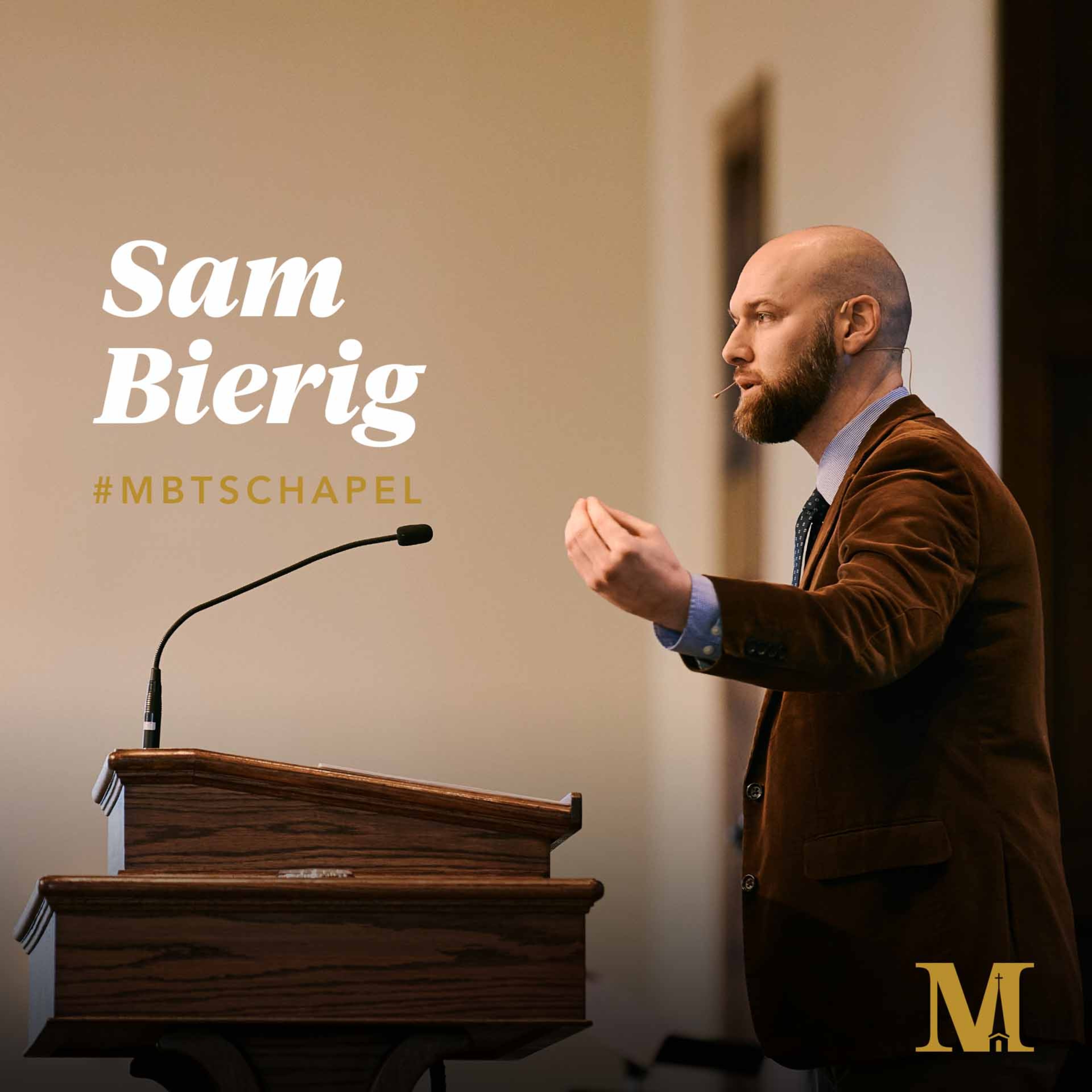 Chapel with Sam Bierig - January 26, 2022