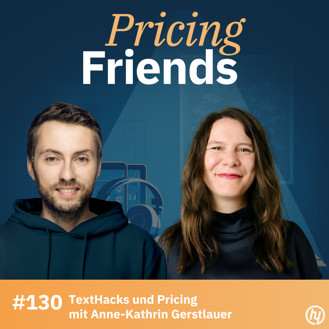 TextHacks und Pricing mit Anne-Kathrin Gerstlauer: Ein Bild sagt mehr als 1.000 Preise (#130) episode artwork