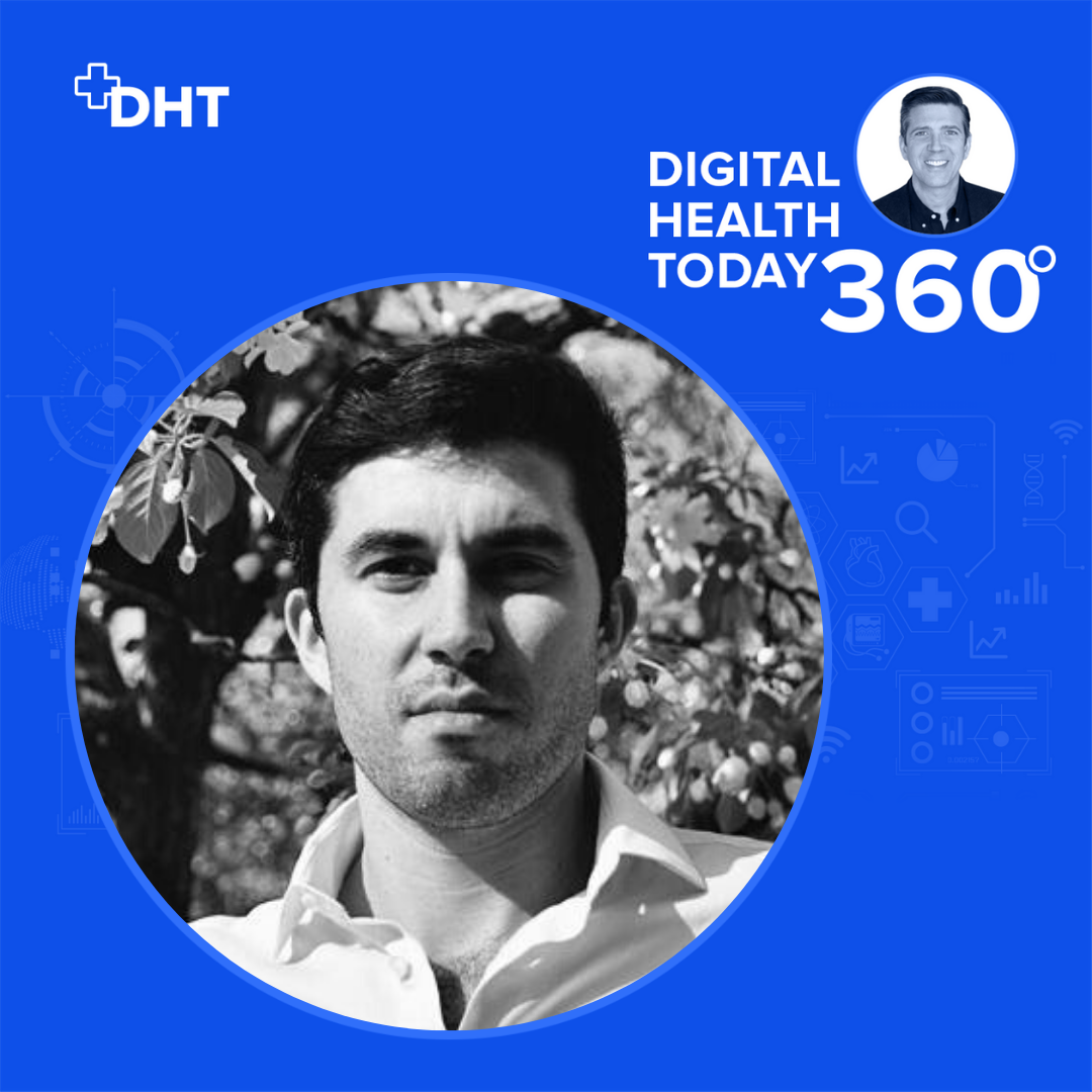 Digital Health Today 360 with Dan Kendall