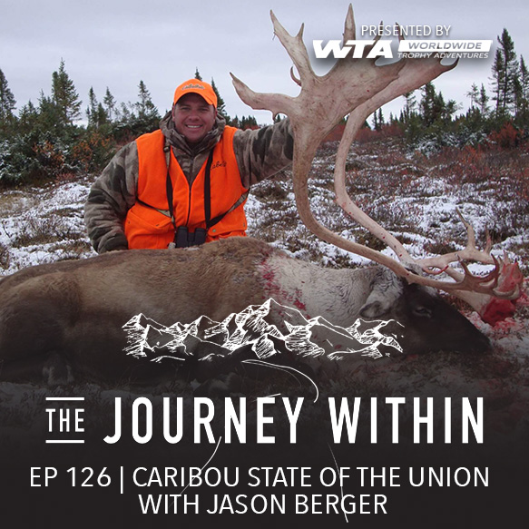 EP 126 | Caribou State of the Union with Jason Berger