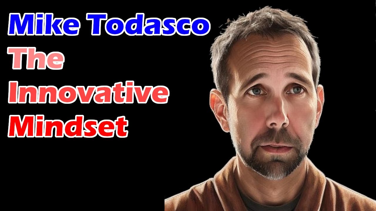 Mike Todasco - The Innovative Mindset | Artificial Intelligence Masterclass