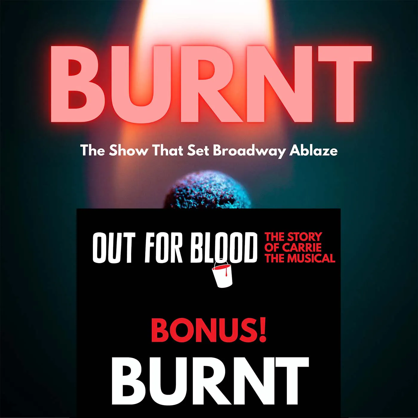 Ep9: Burnt Bonus: 'Out For Blood' Crossover! Ep9: Burnt Bonus: 'Out For Blood' Crossover!