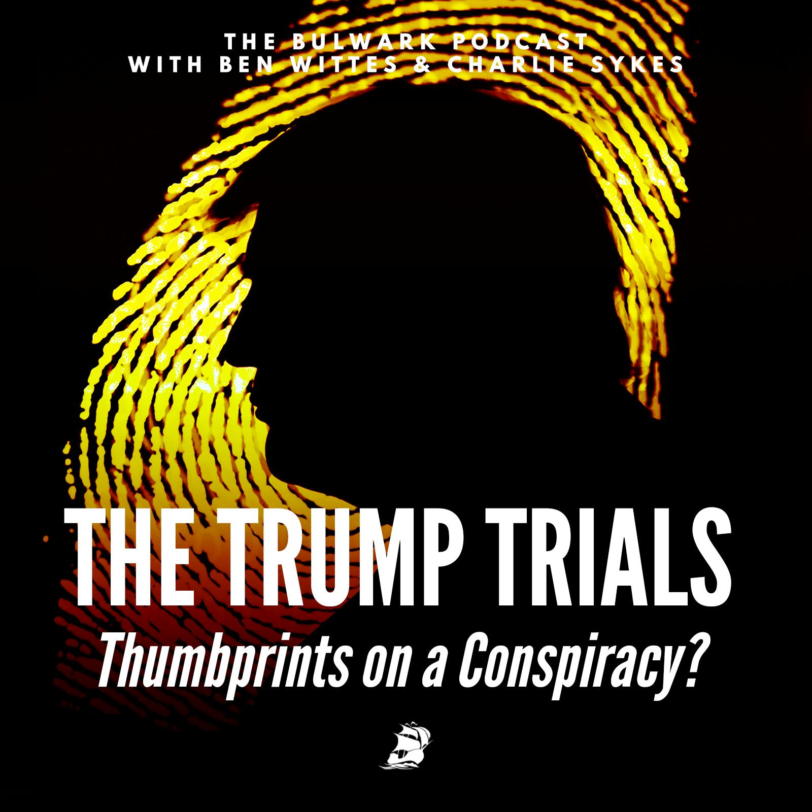 Thumbprints on a Conspiracy?