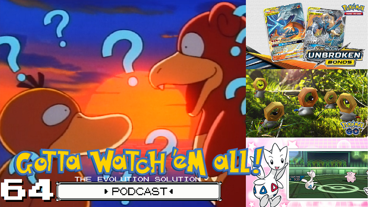 GOTTA WATCH'EM ALL 64 - The Evolution Solution - POKÉMON PODCAST episode artwork