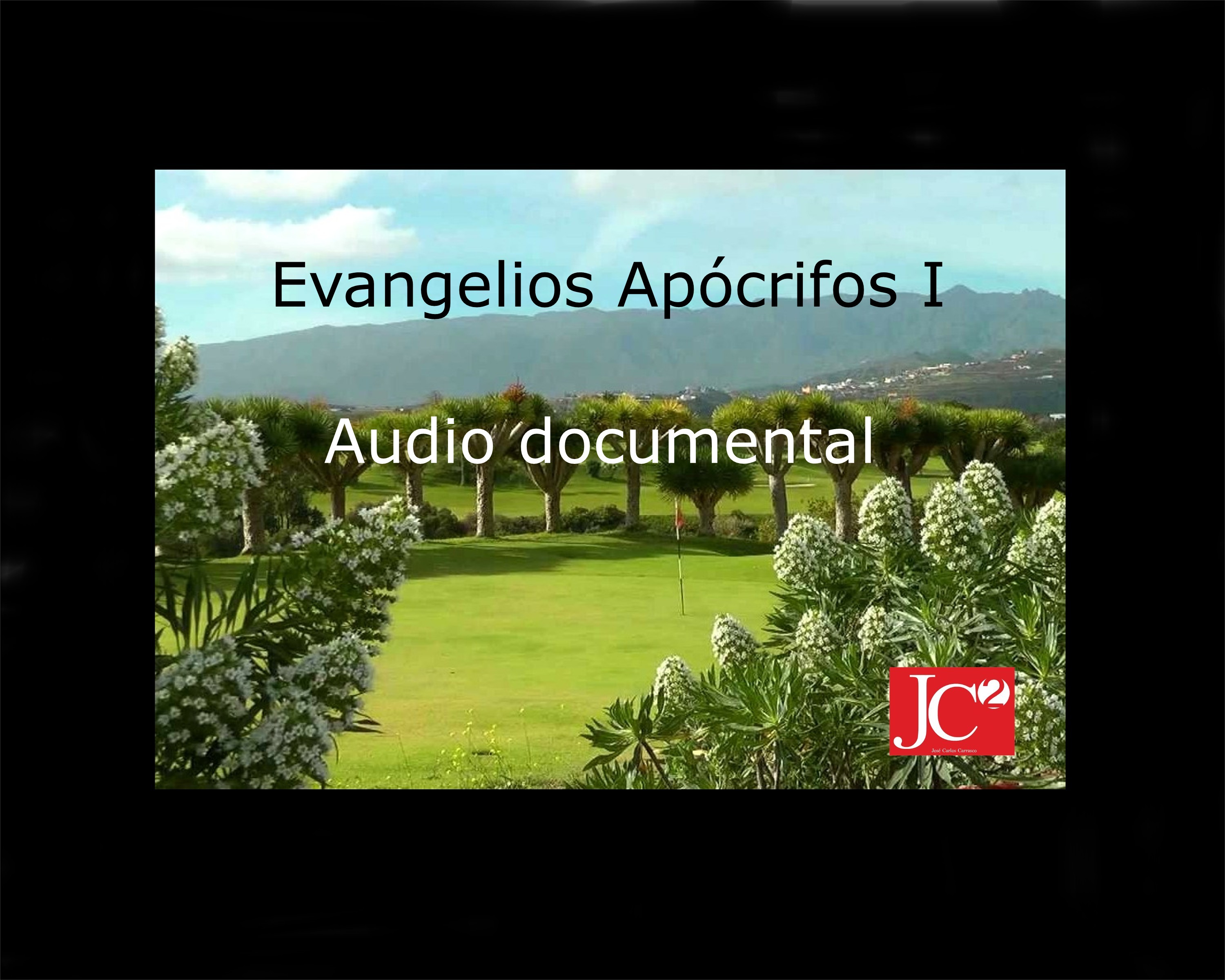 EVANGELIOS APÓCRIFOS I. Audio documental episode artwork