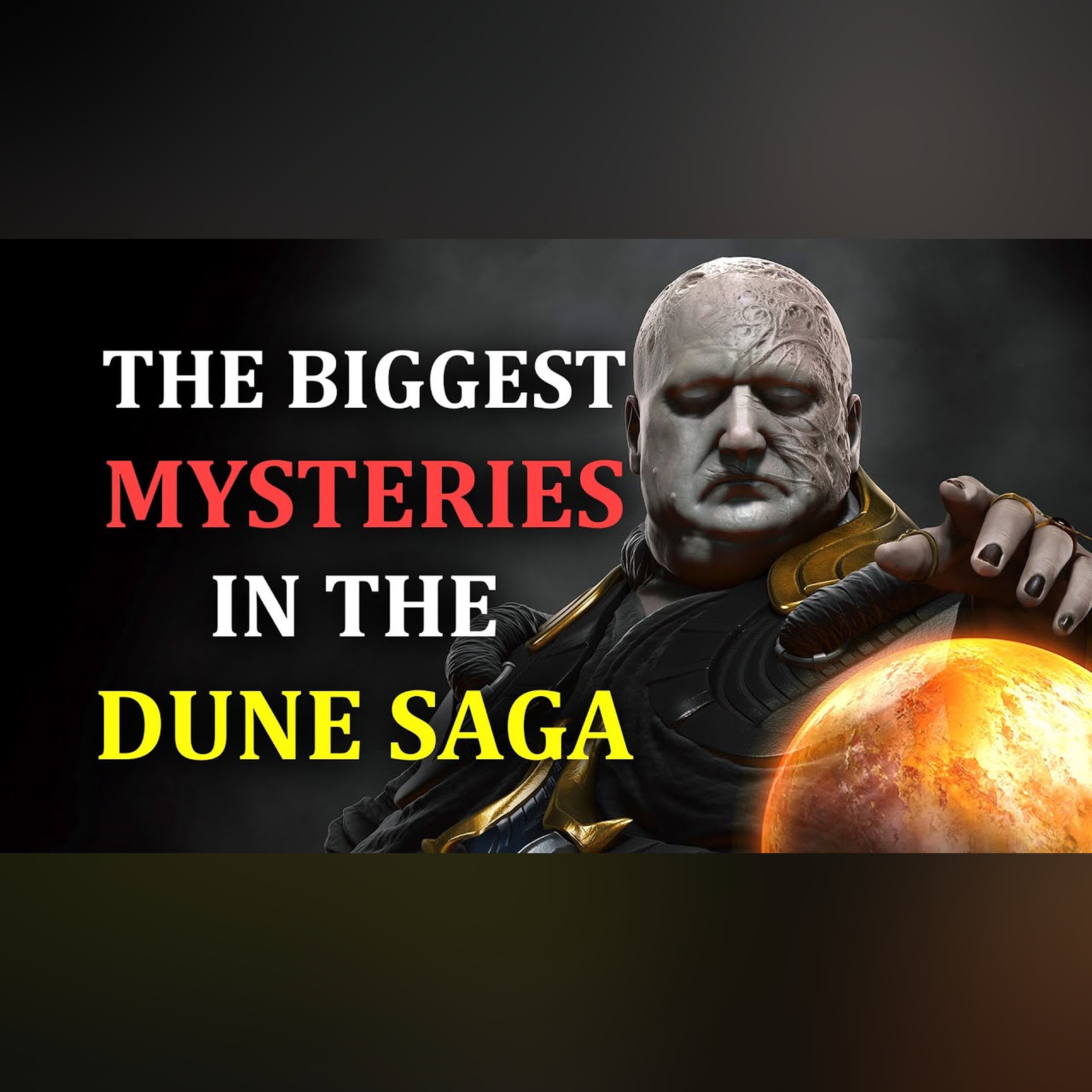 The Greatest Mysteries In The Dune Series episode artwork