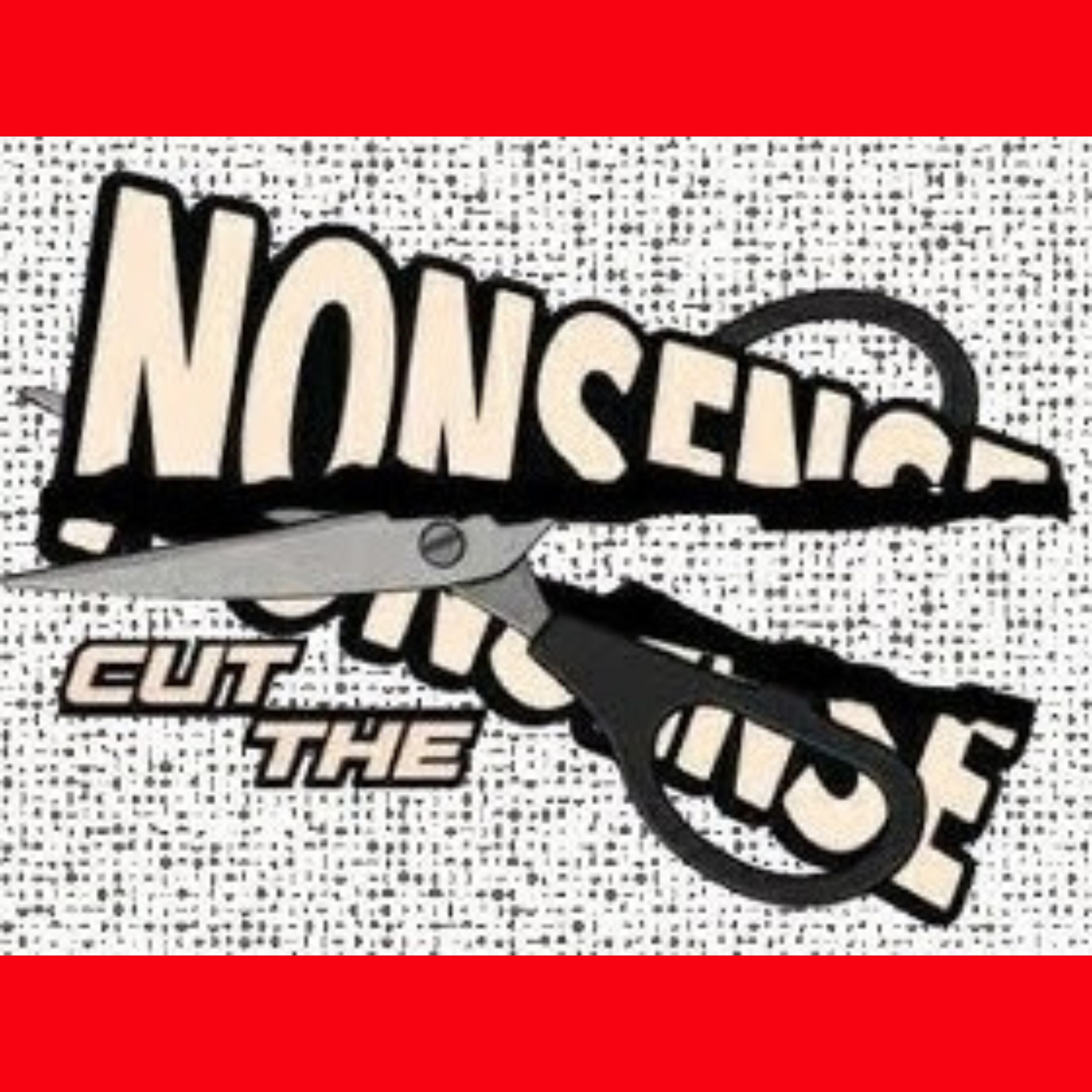 Cut the Nonsense