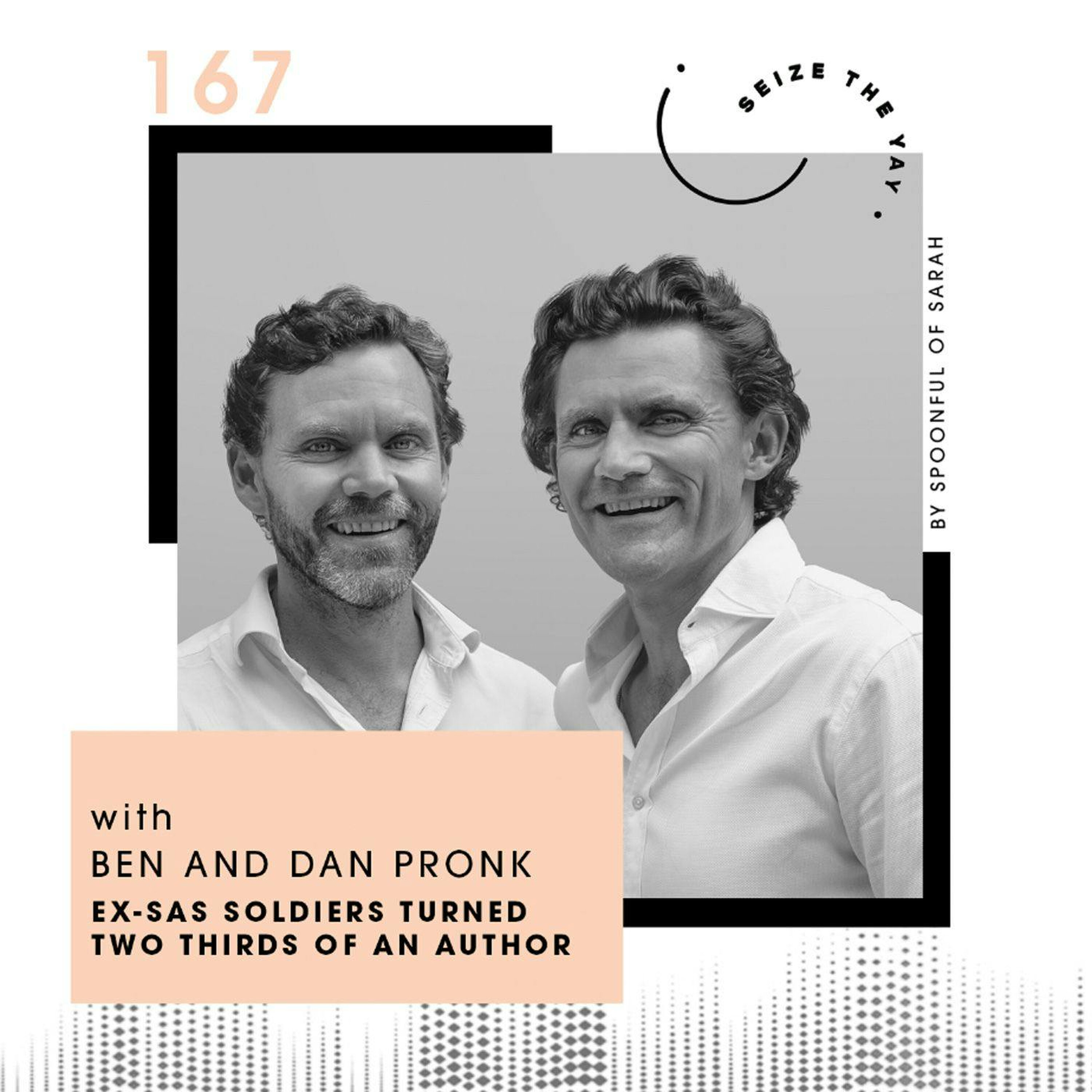 Ben and Dan Pronk // Mastering the military, MBAs, micro goals and mindset episode artwork