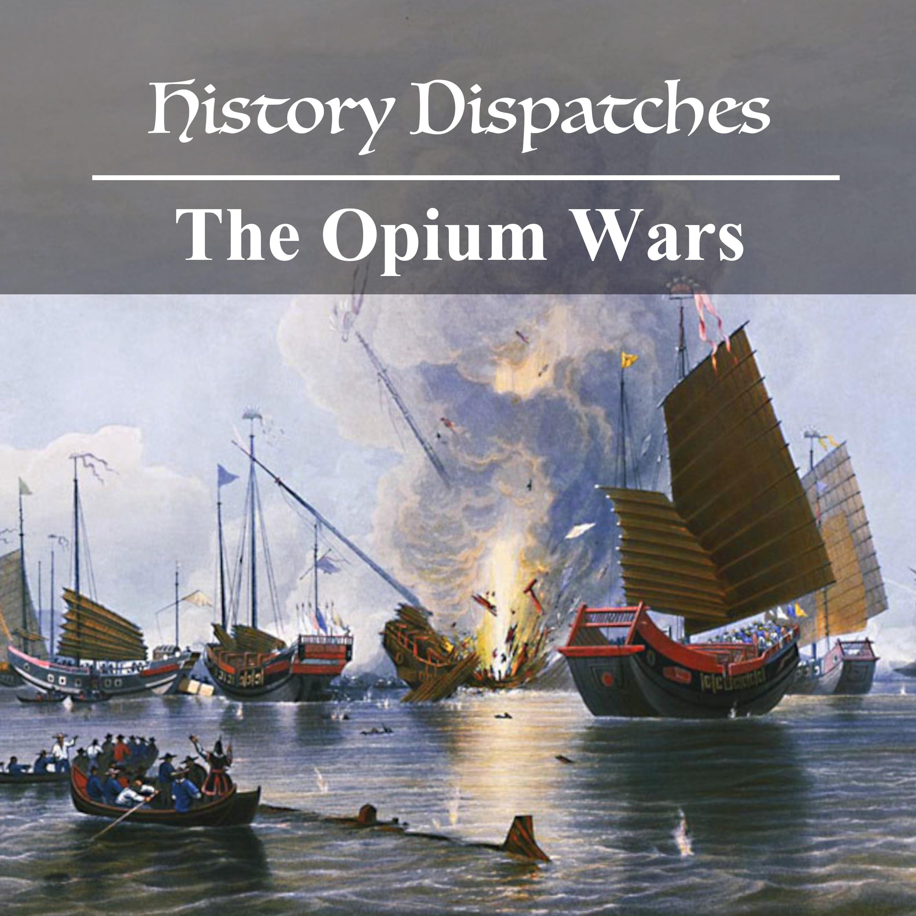 The Opium Wars