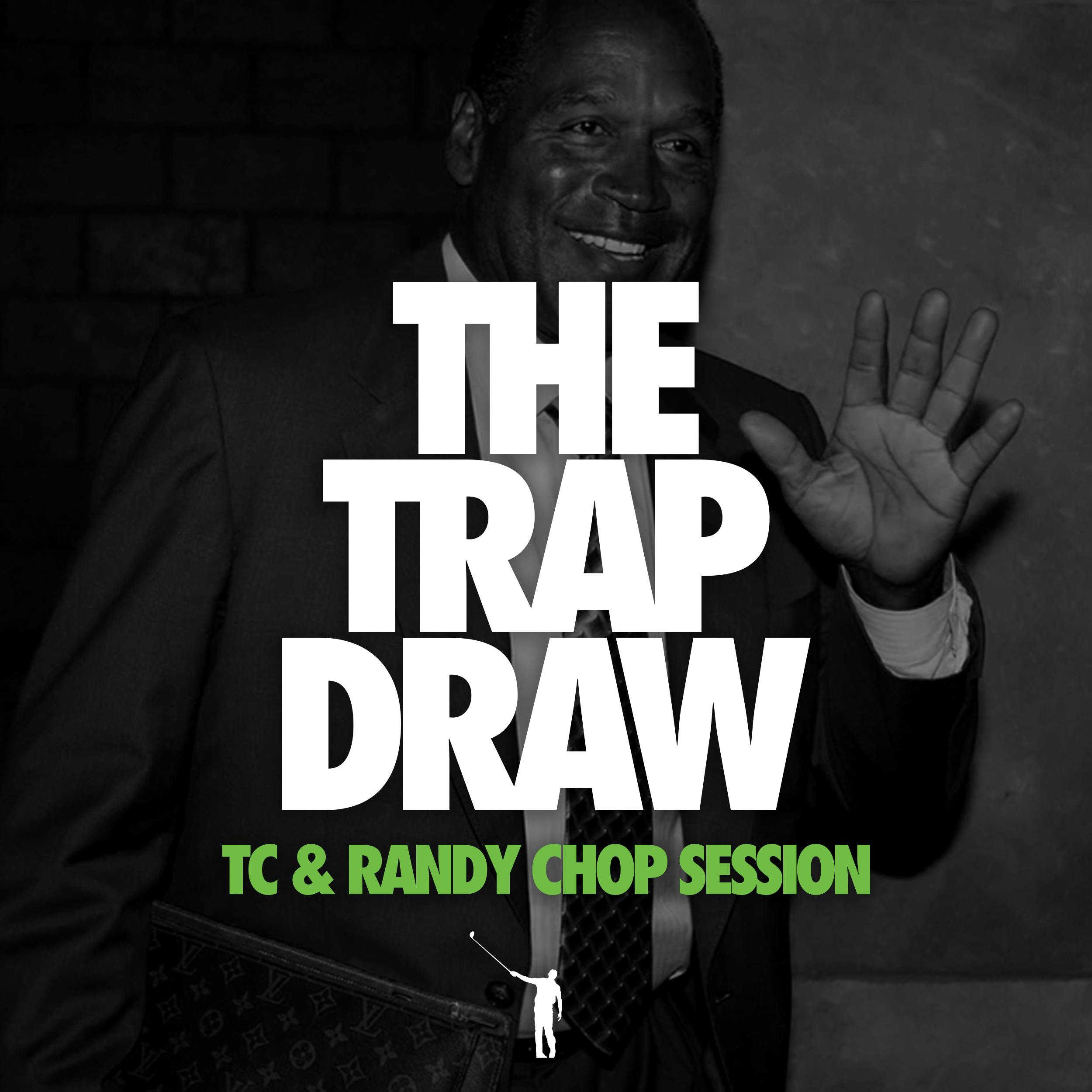 Episode 277: TC & Randy Chop Session