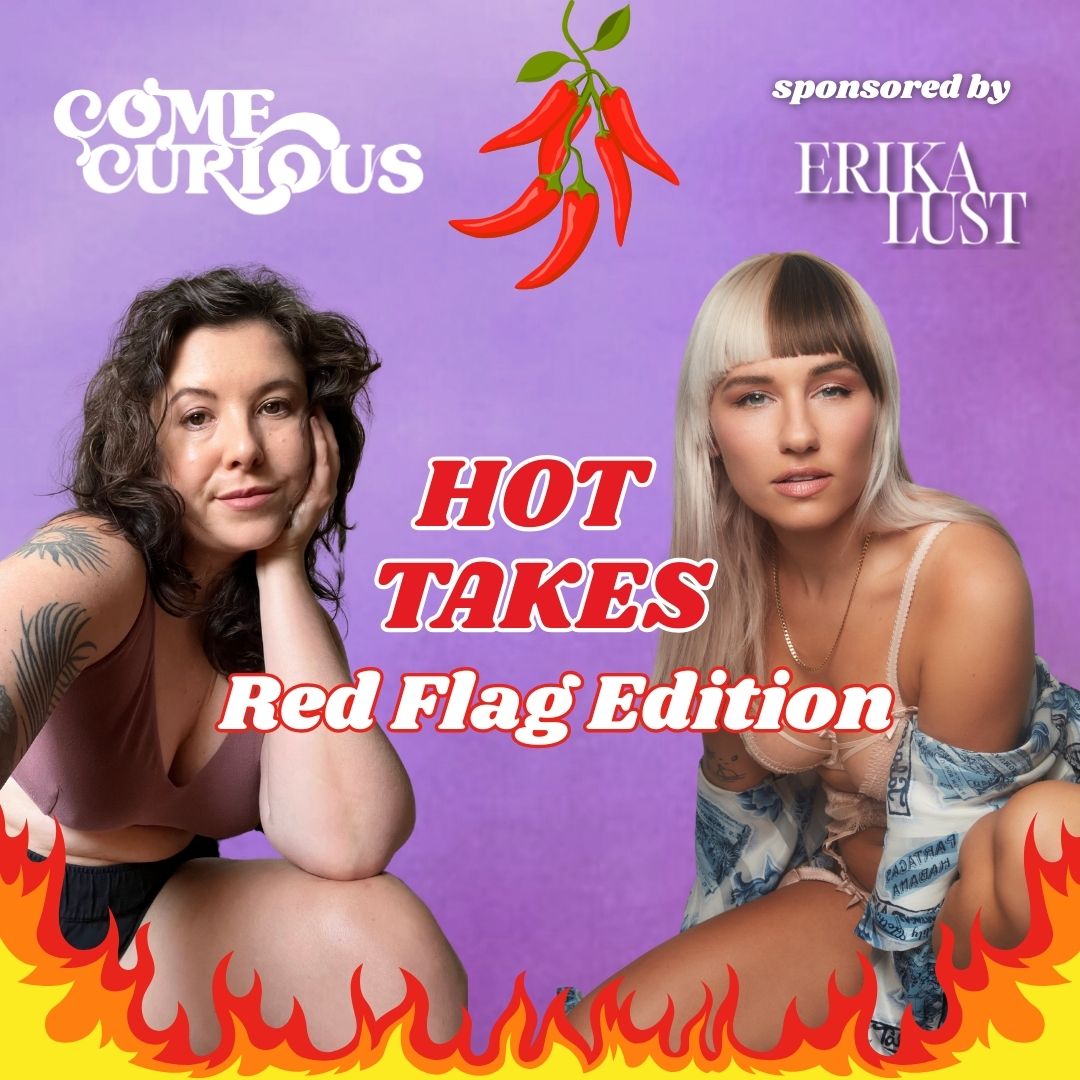 Hot Takes, Cold Reality - Red Flag Edition