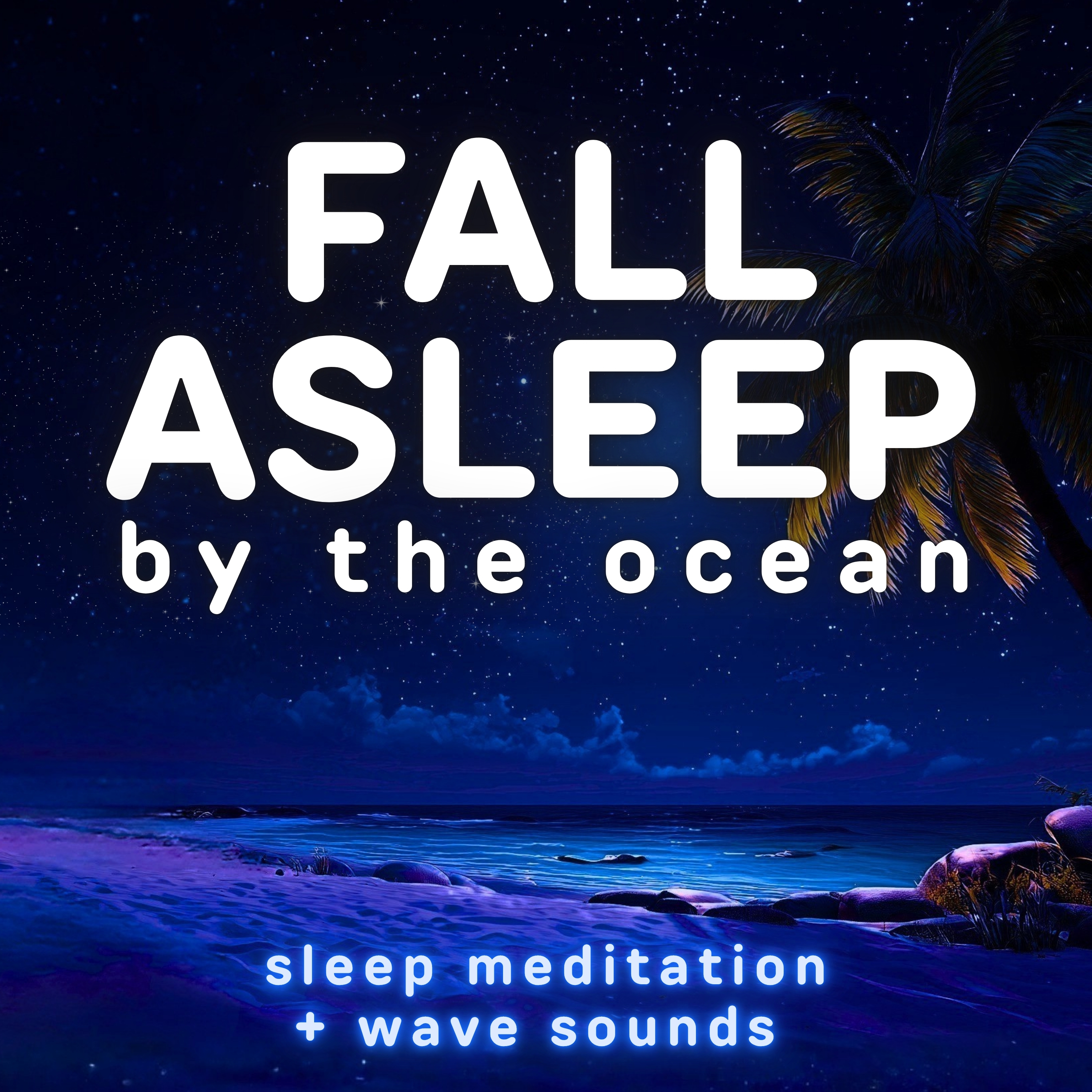 Fall Asleep at an Ocean Oasis | Sleep Meditation with Ocean Waves Sounds