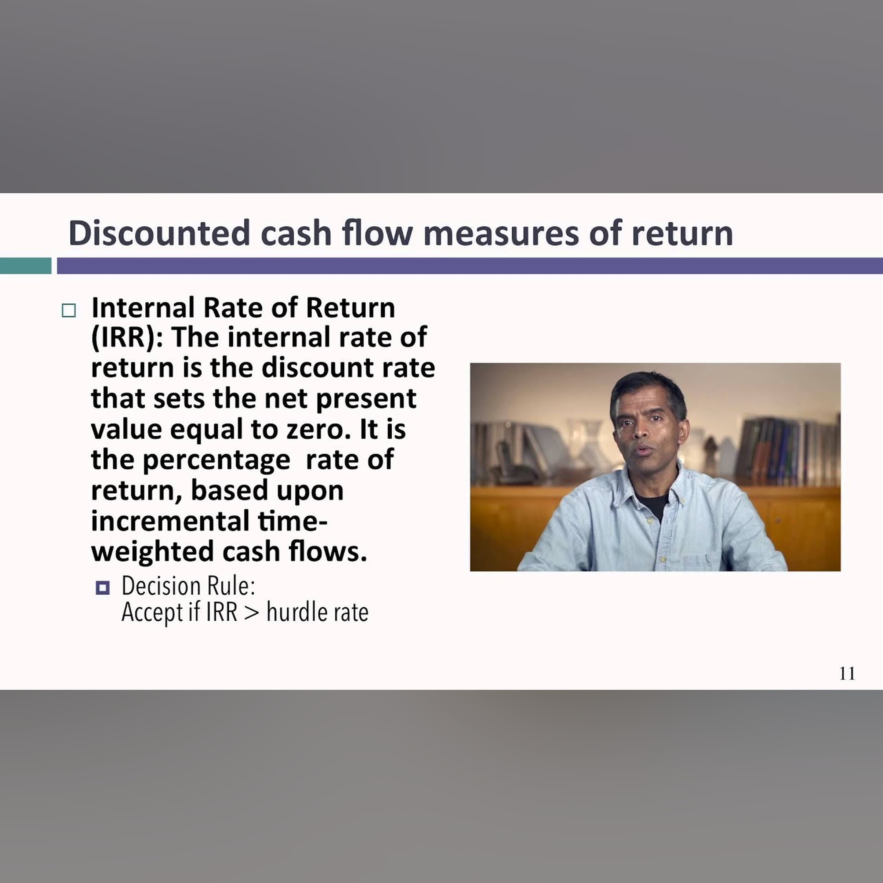 Session 15: Investment Returns II - Getting to Time Weighted Cash Flows
