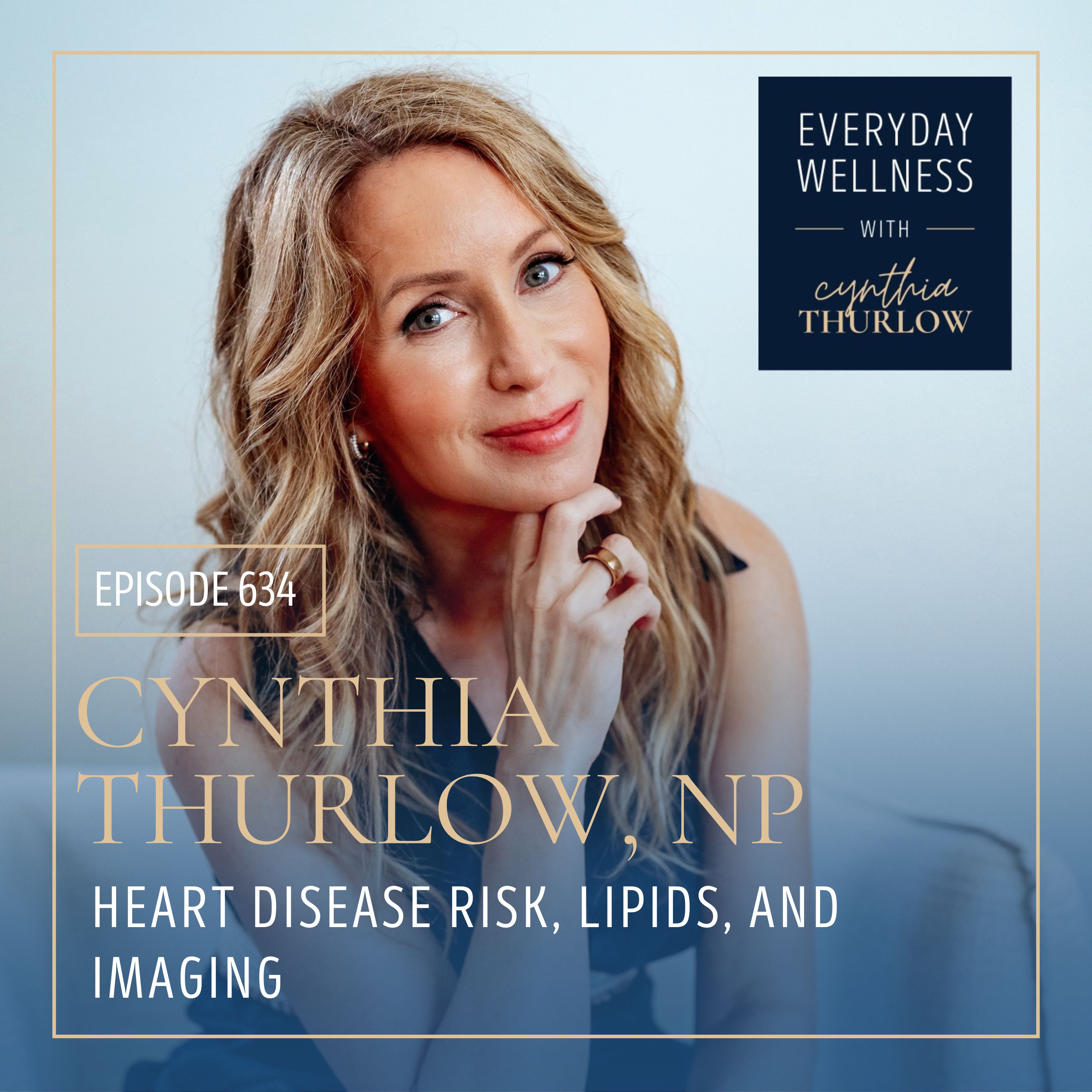 Ep. 634 Heart Disease Risk, Lipids, and Imaging |Menopause, Perimenopause, Heart Health episode artwork