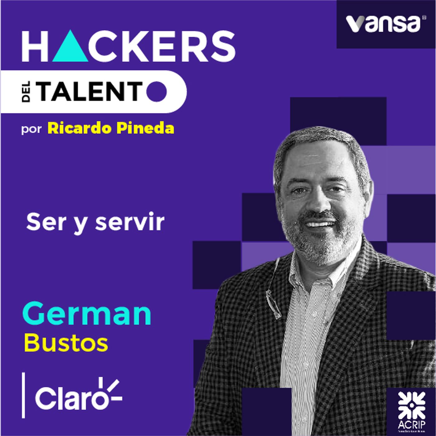 014. Ser y servir - German Bustos (Claro) Lado A episode artwork