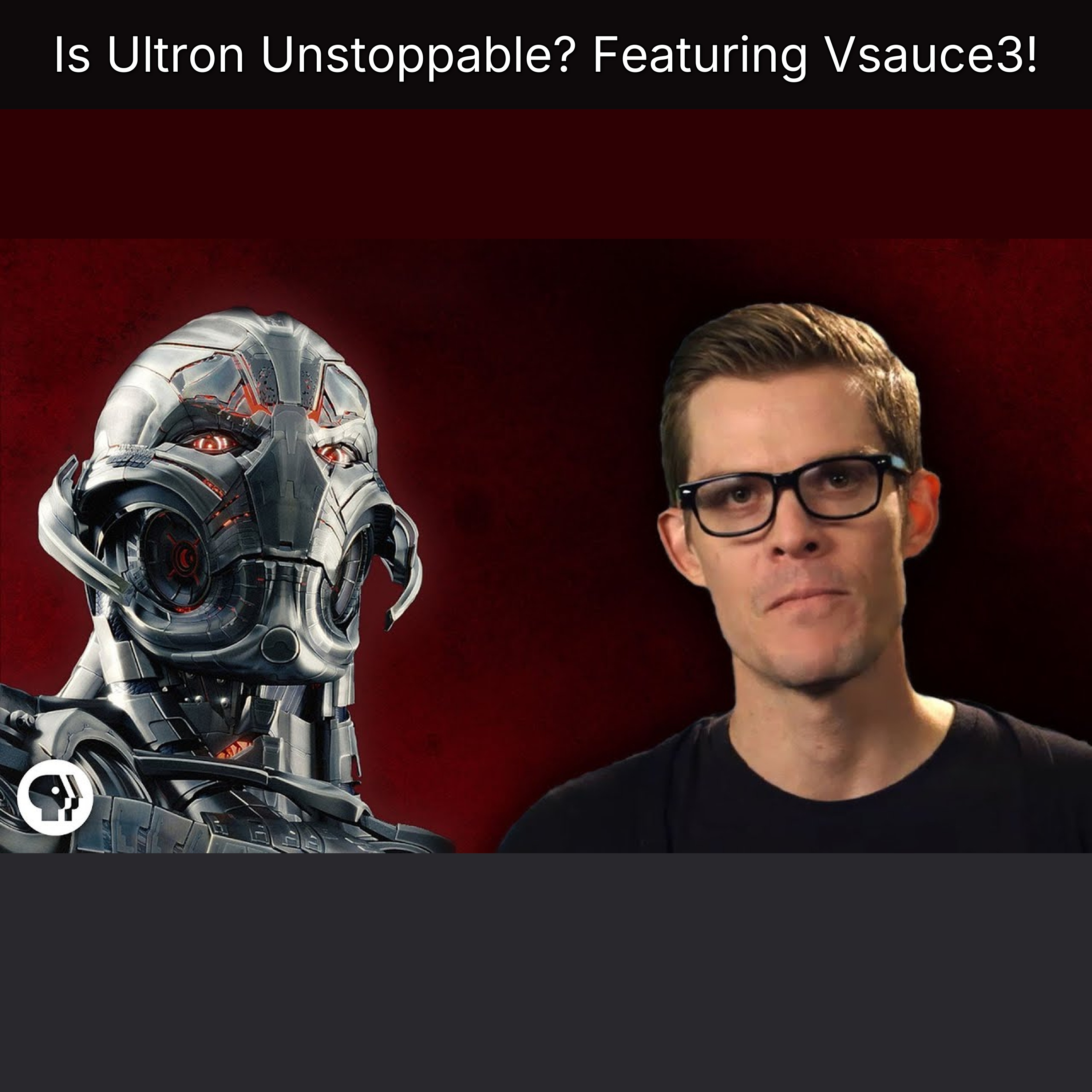 Is Ultron Unstoppable? Featuring Vsauce3! episode artwork