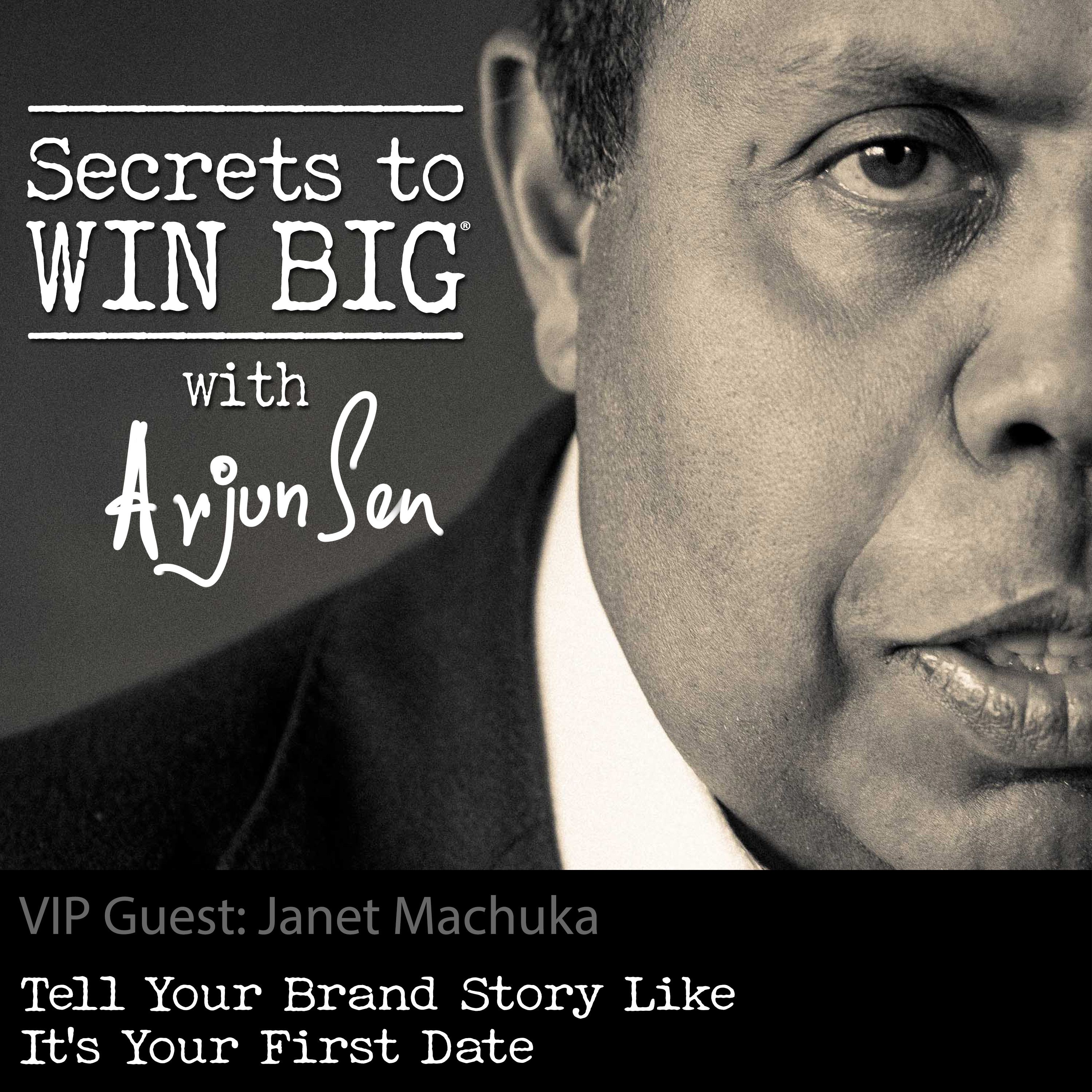 S04E05: Tell Your Brand Story Like It’s Your First Date with VIP guest Janet Machuka
