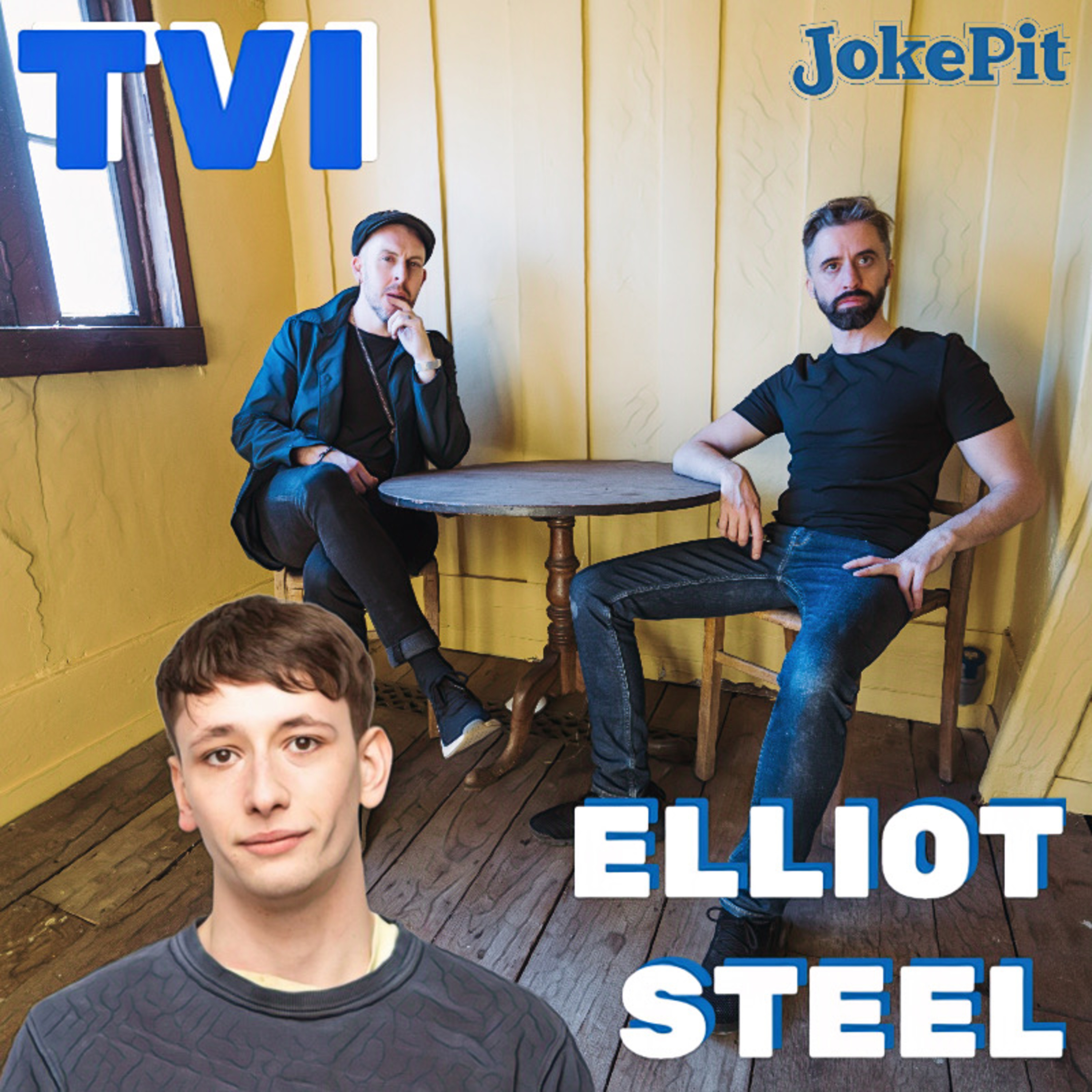 116. TVI with Elliot Steel episode artwork