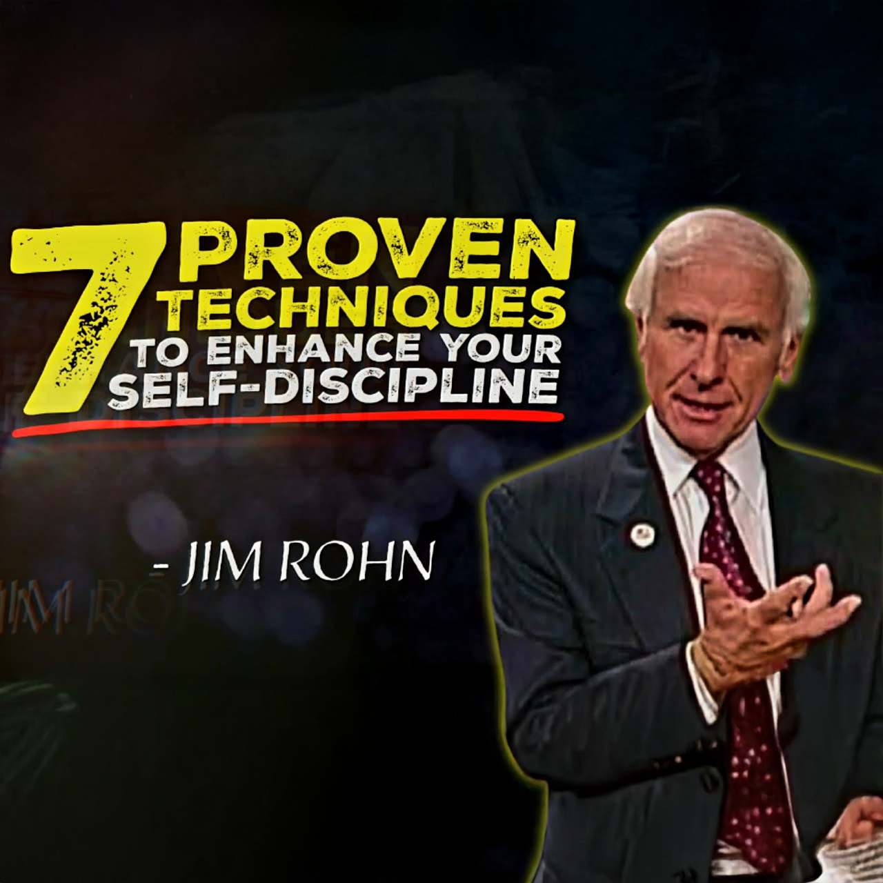 7 Proven Techniques to Enhance Your Self Discipline | Jim Rohn Motivation