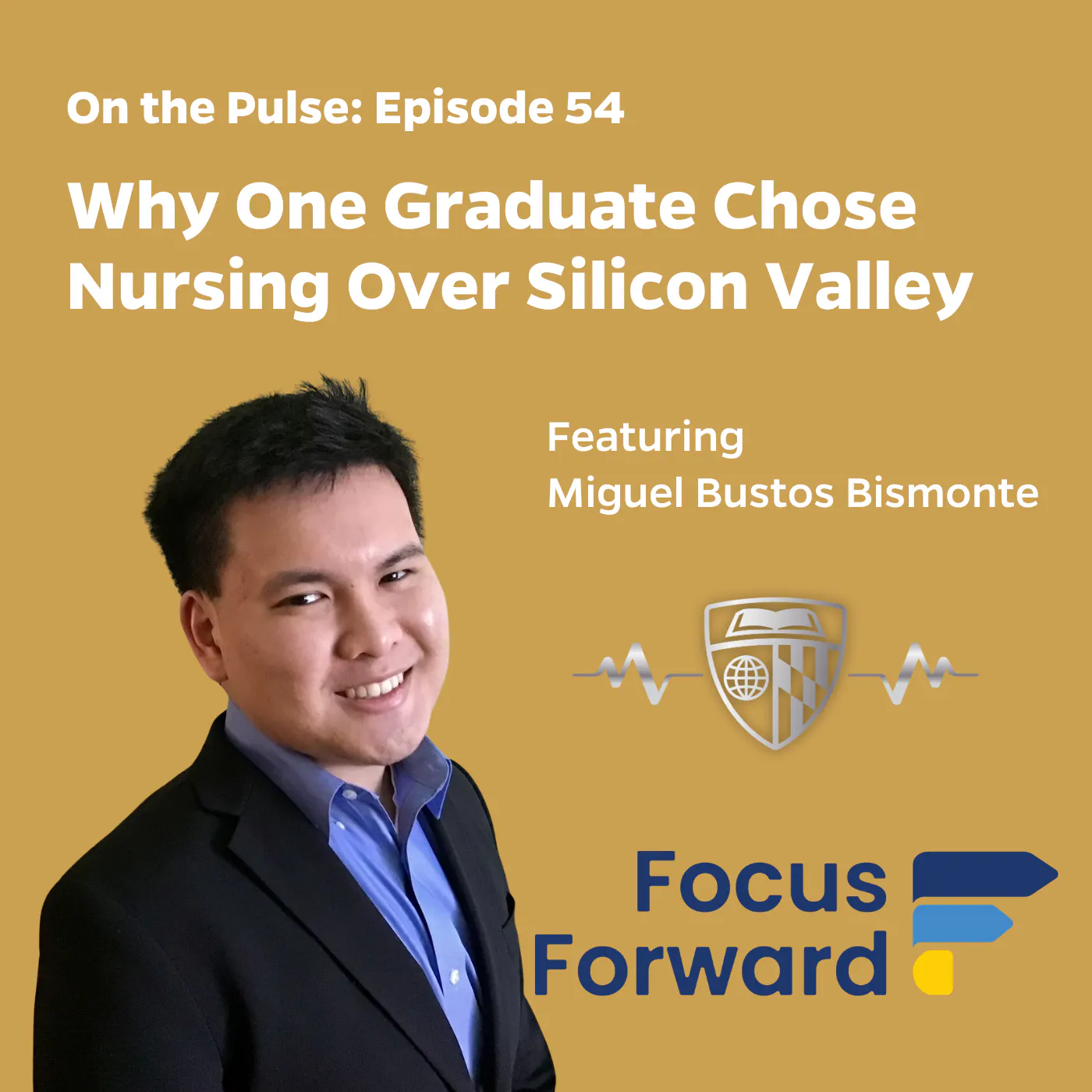 Episode 54: Why One Graduate Chose Nursing Over Silicon Valley episode artwork