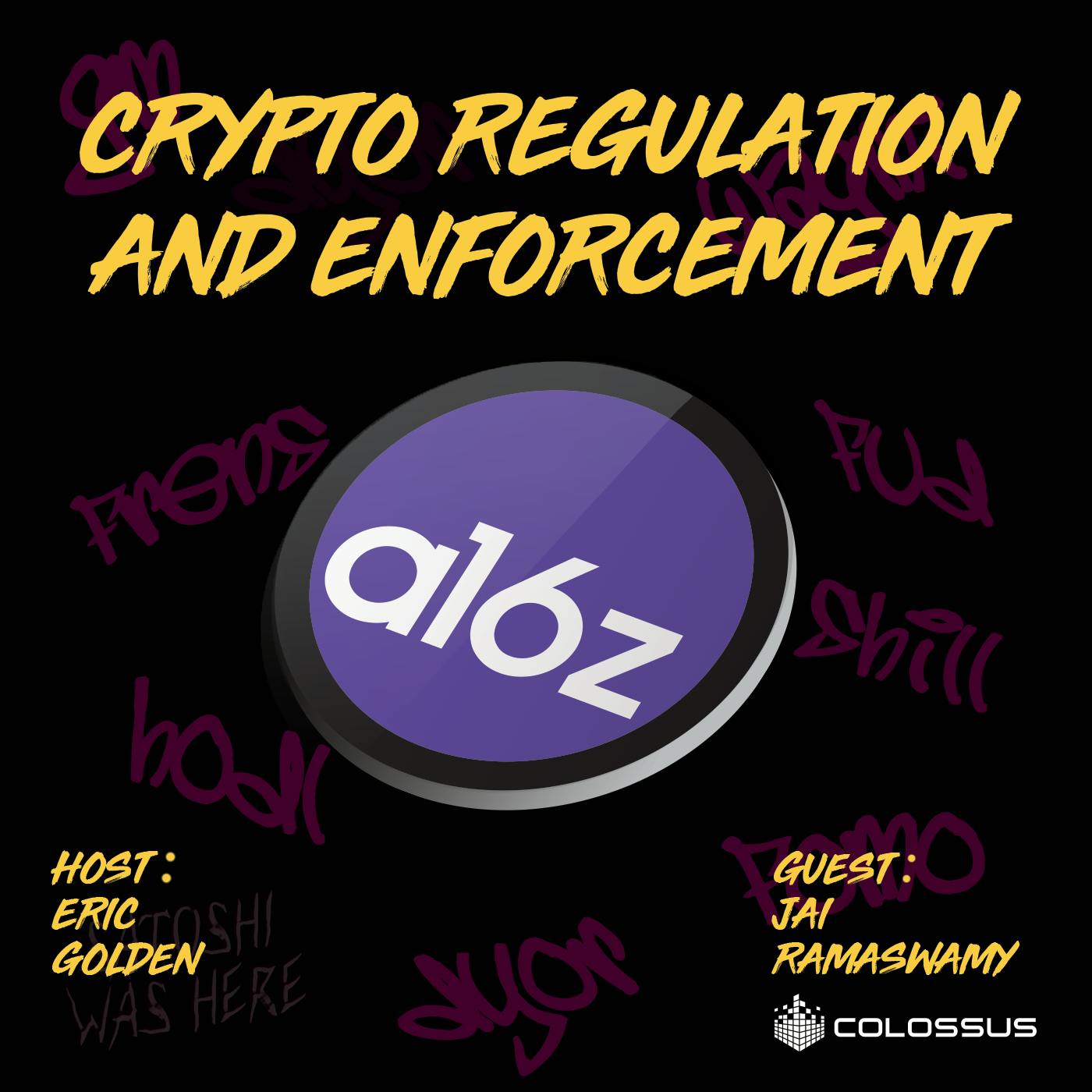 Jai Ramaswamy: Crypto Regulation and Enforcement - [Web3 Breakdowns, EP.45]