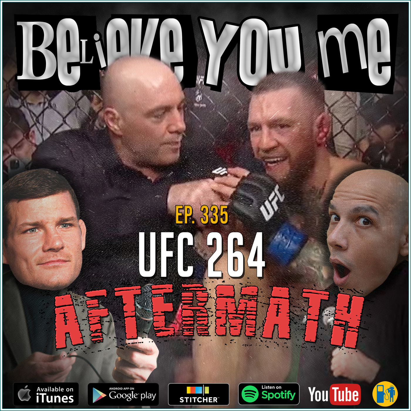 Believe You Me with Michael Bisping