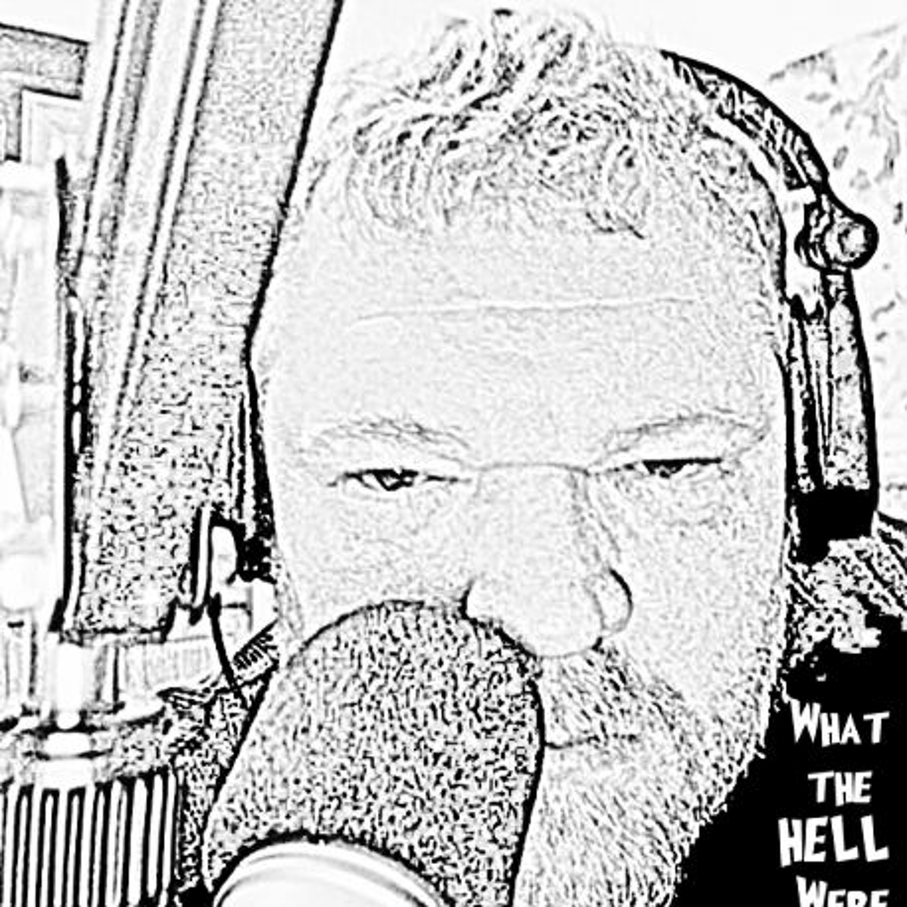 What the HELL Were You Thinking?