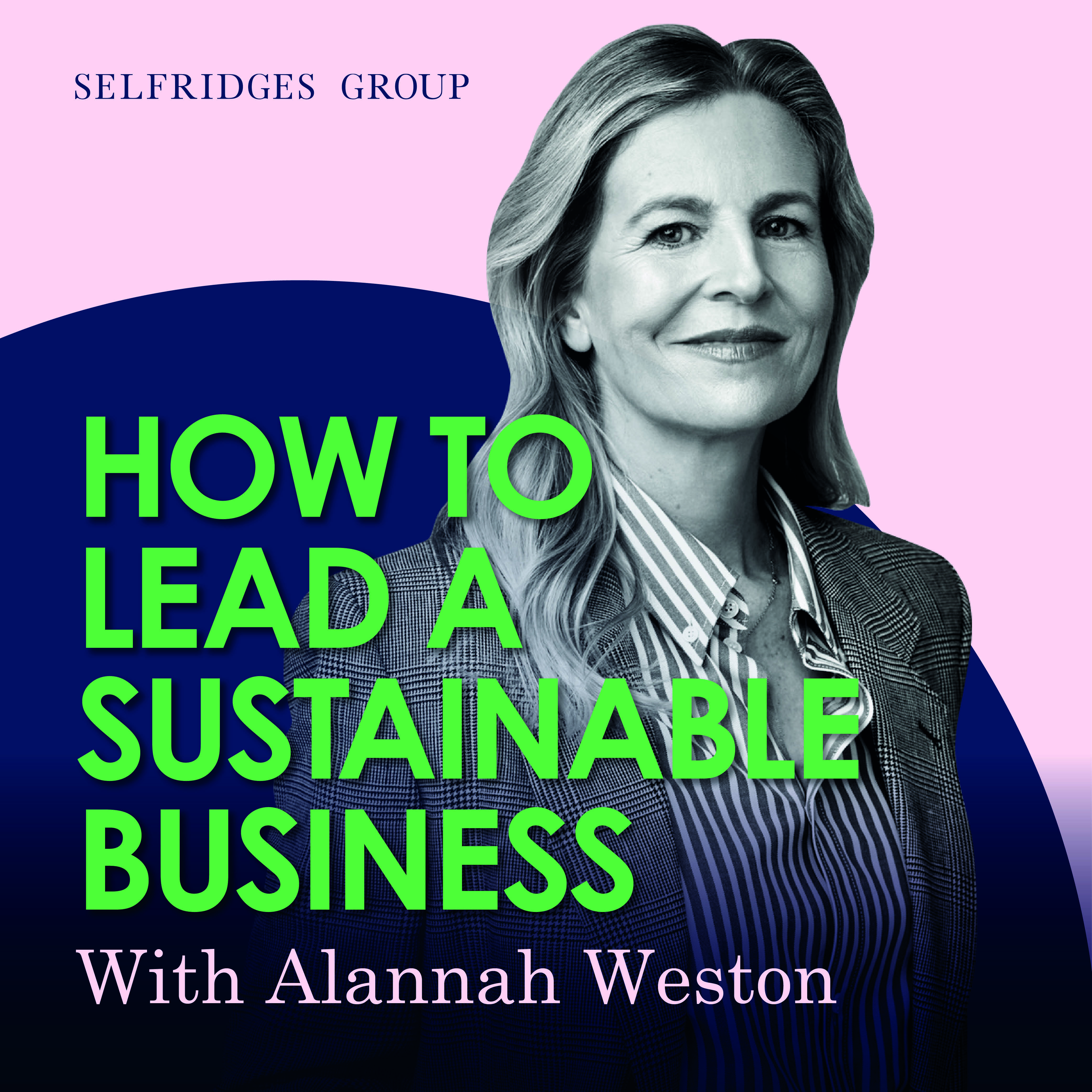 How to Lead a Sustainable Business, with Alannah Weston and Andy Cato