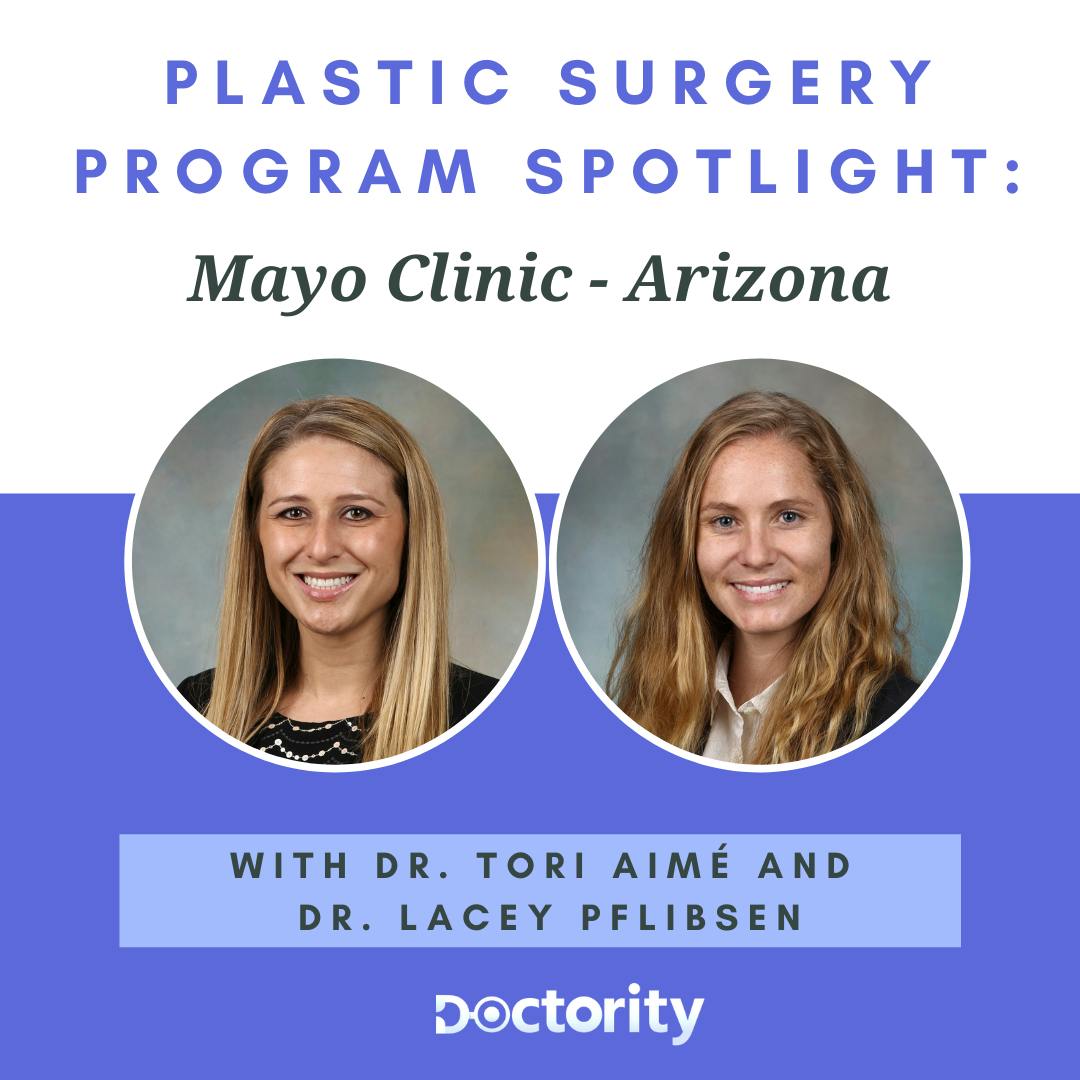 Episode 17: Mayo Clinic - Arizona (ft. Dr. Tori Aimé and  Dr. Lacey Pflibsen)